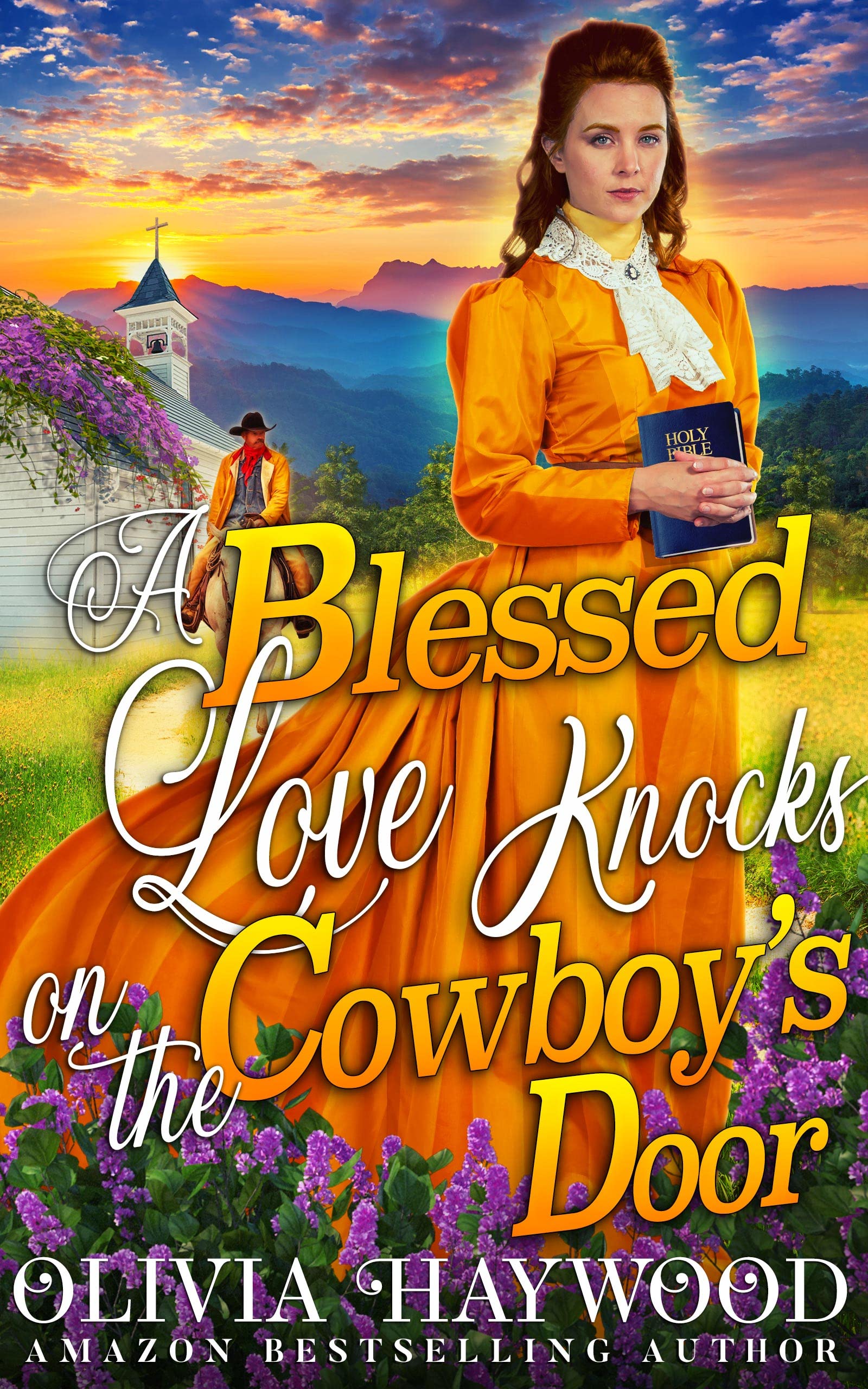 A Blessed Love Knocks on the Cowboy's Door