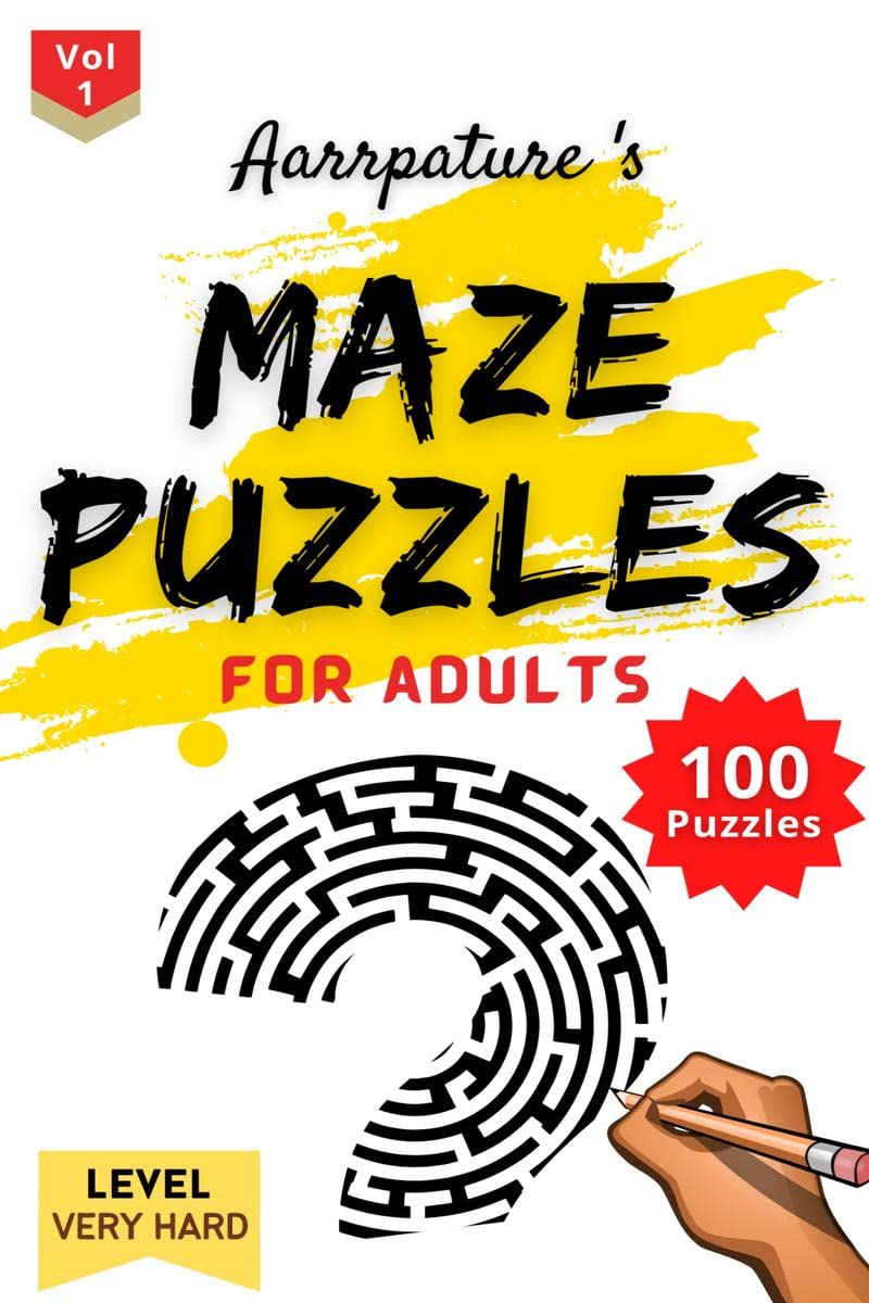 Maze Puzzles For Adults [ Very Hard ] Level 100 Maze Puzzles Game Book