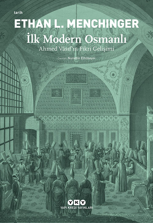 The First of the Modern Ottomans book cover