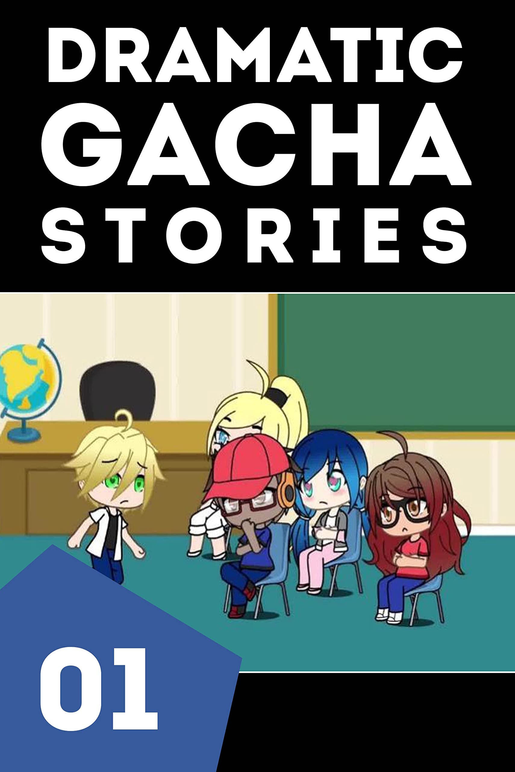 Dramatic Gacha Stories Ep.1 by Brian Covey Goodreads