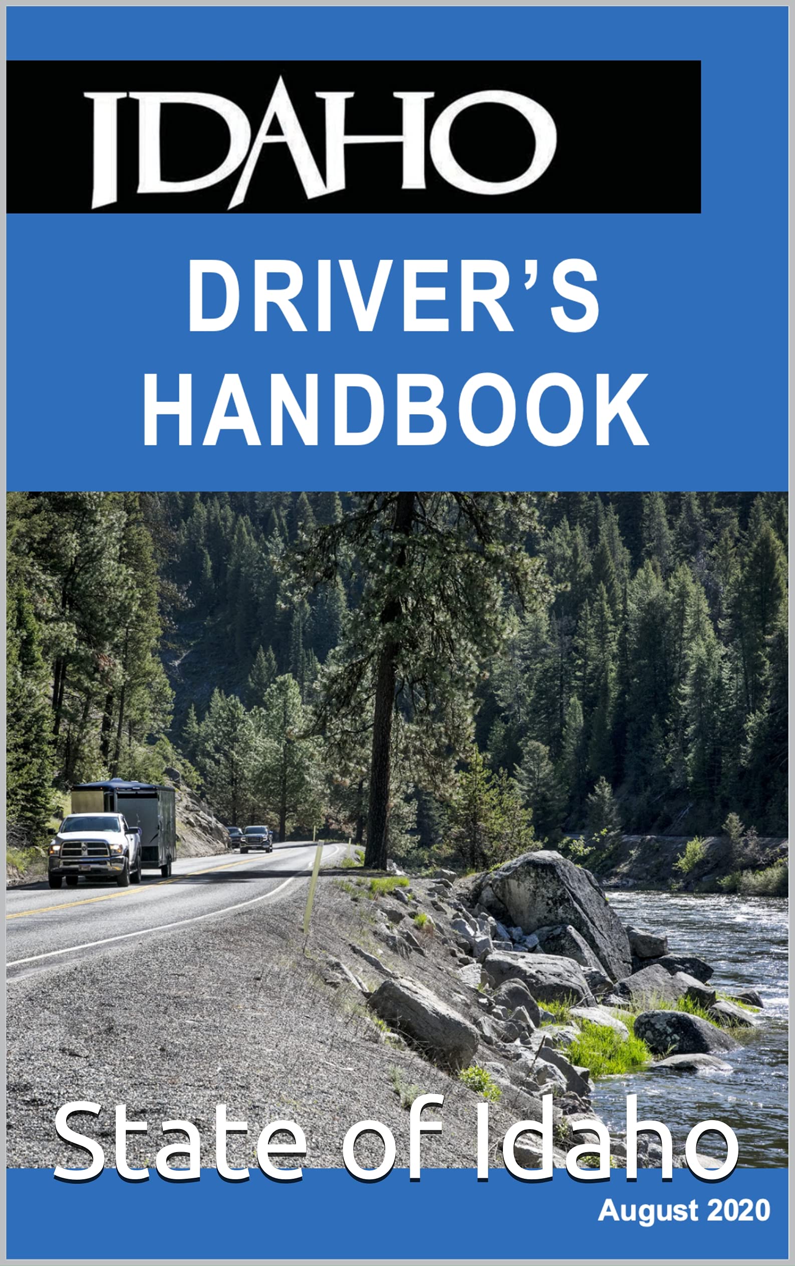 Idaho Driver’s Handbook by Idaho Goodreads