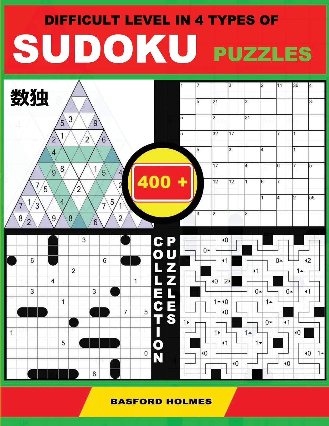Difficult level in 4 types of sudoku puzzles. 400 collection puzzles