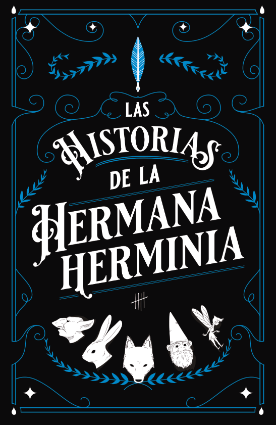 Las historias de la Hermana Herminia. 70 cuentos mal contados