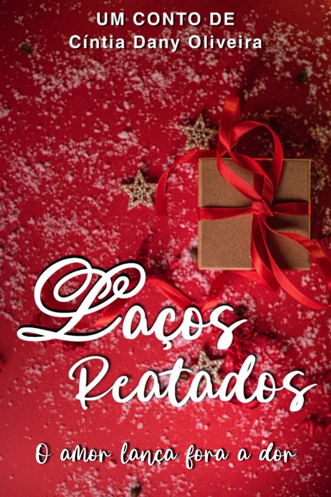 Laços Reatados: O amor lança fora toda dor