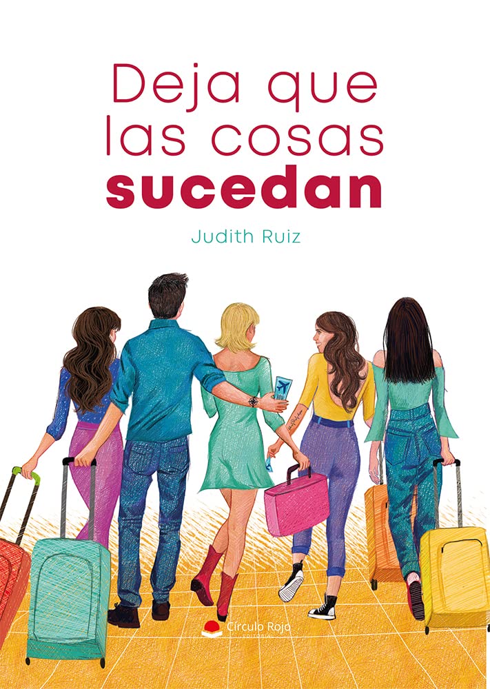 Deja que las cosas sucedan
