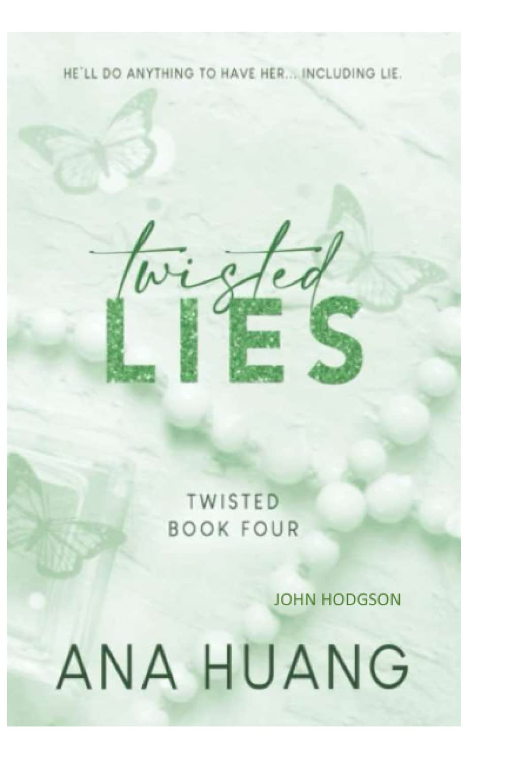 Twisted Lies
