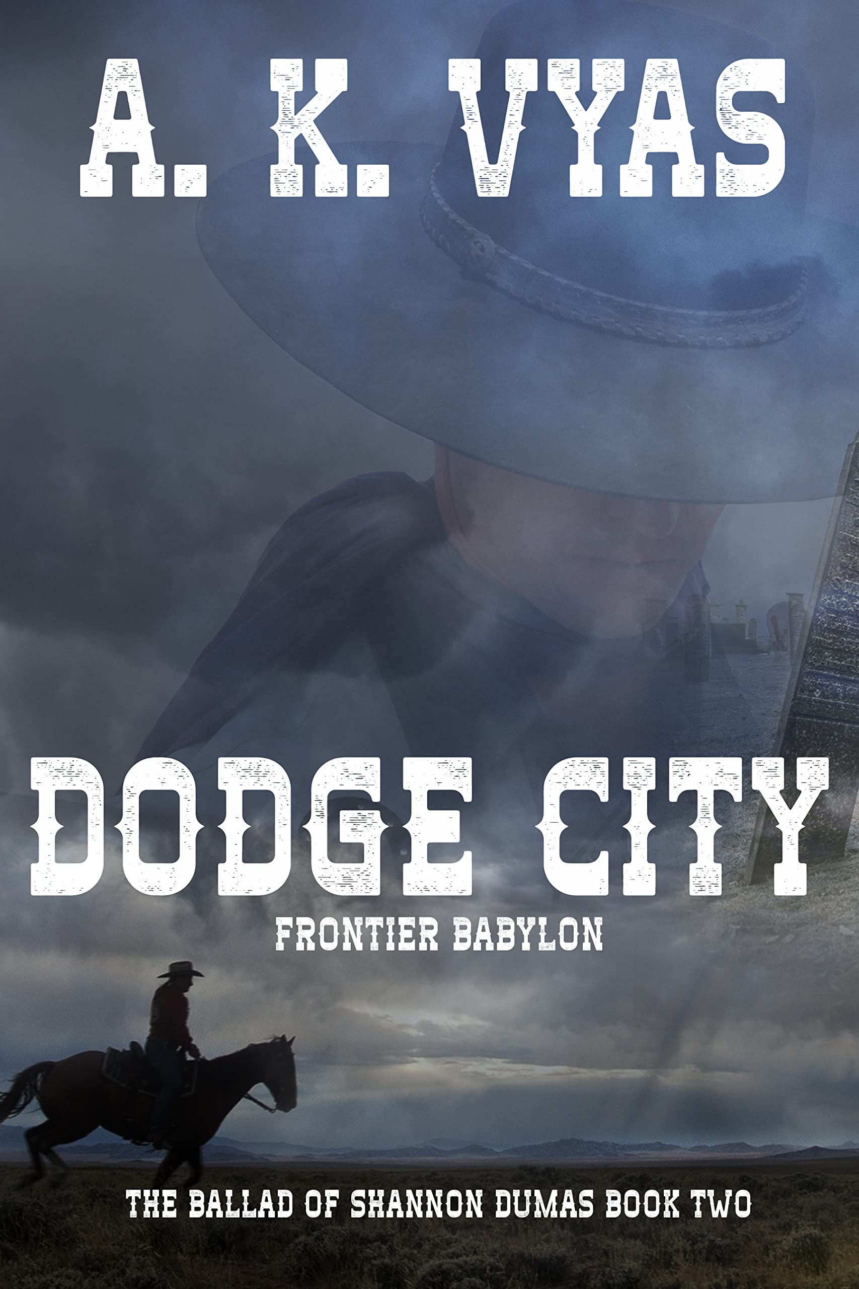 Dodge City: Frontier Babylon