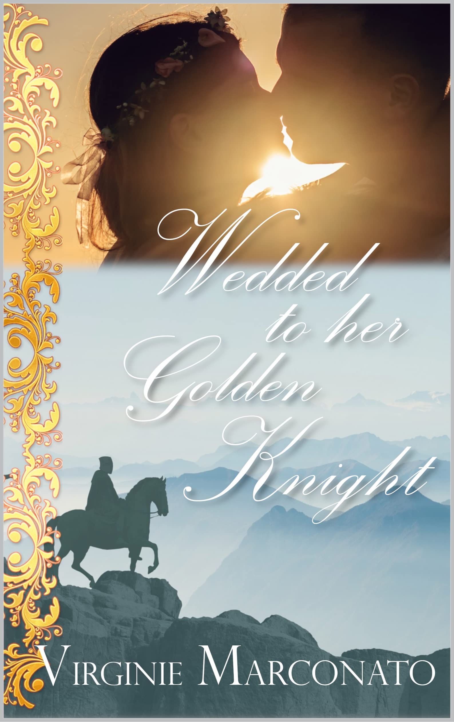 Wedded To Her Golden Knight
