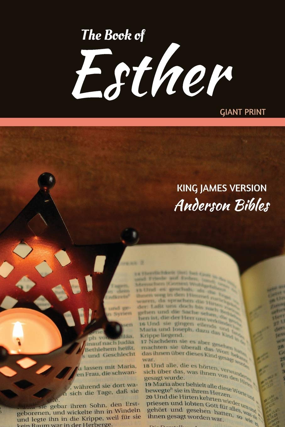 The Book of Esther: The Holy Bible, King James Version, GIANT Print Bible