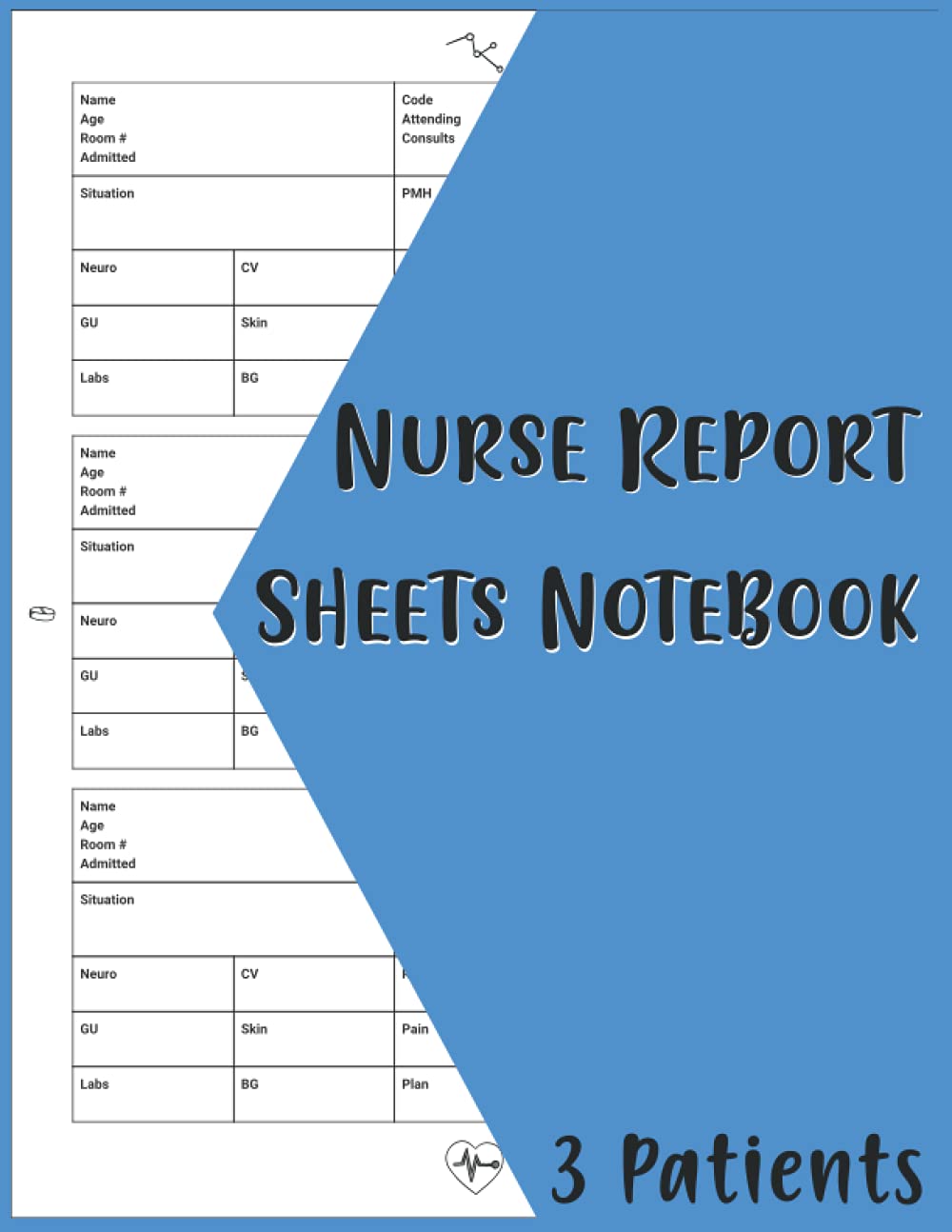 Nurse Report Sheets Notebook 3 Patients Per Page Nursing Report Sheet