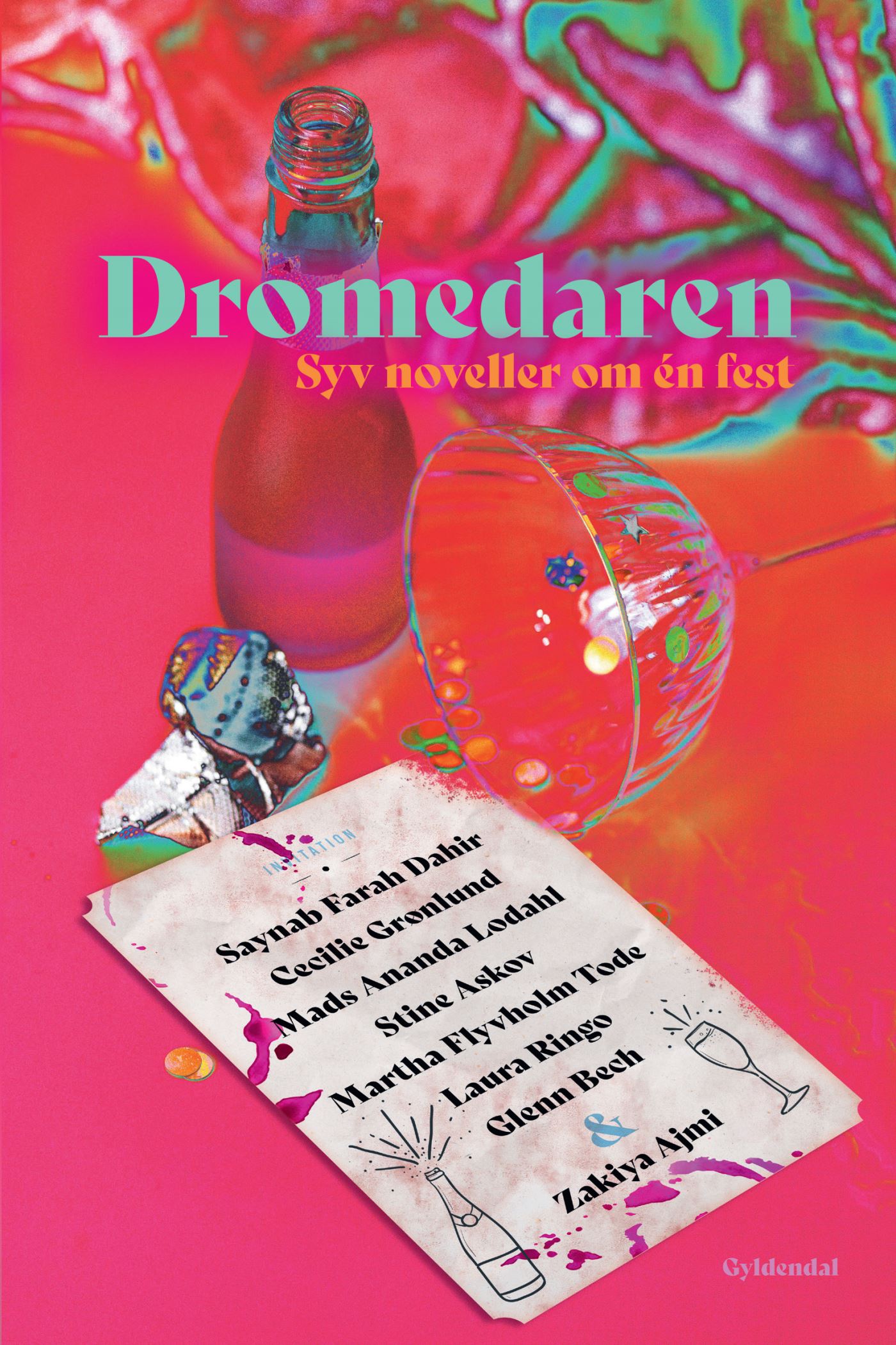 Dromedaren - syv noveller om én fest