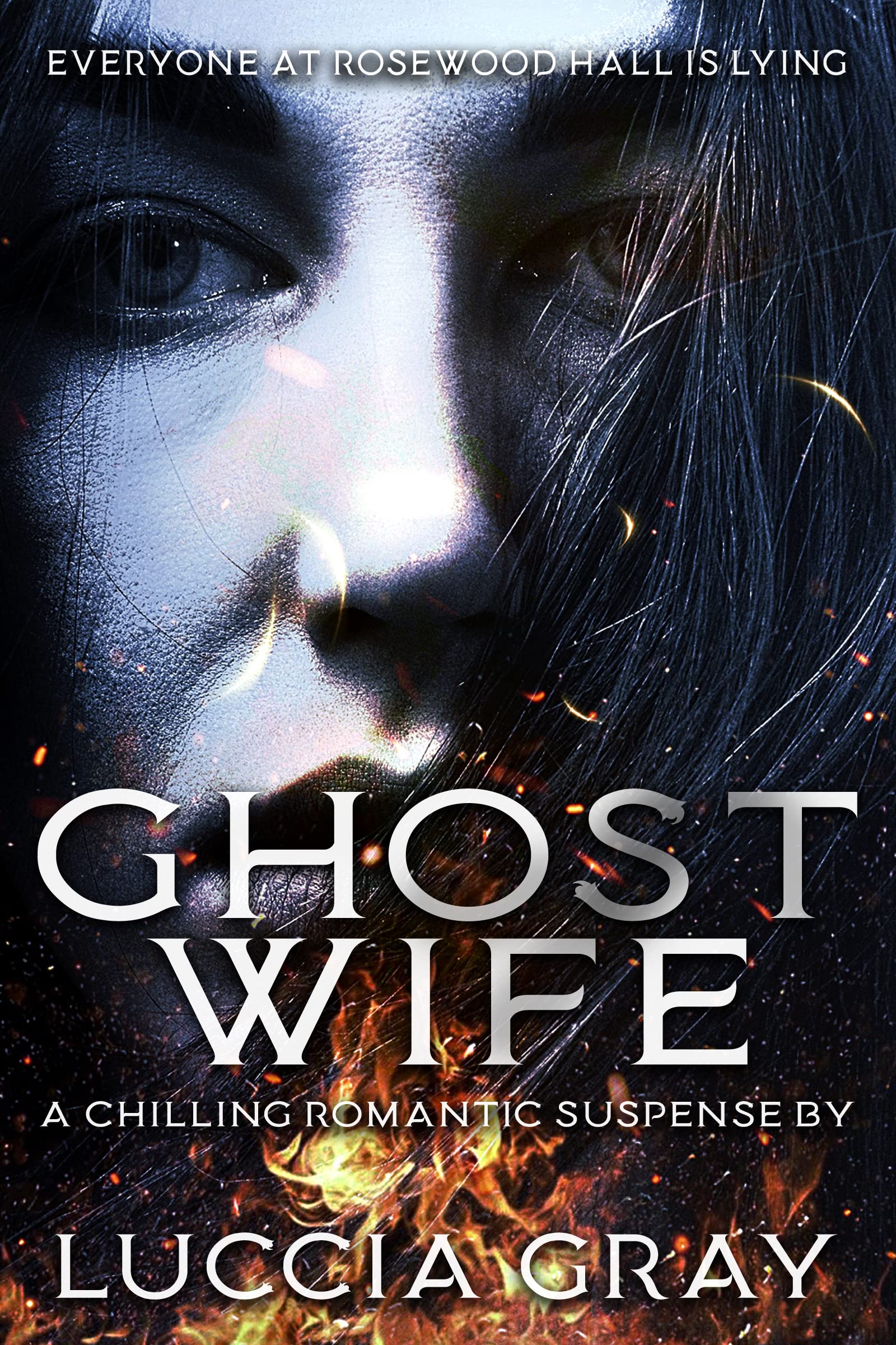 Ghost Wife : A Chilling Romantic Suspense