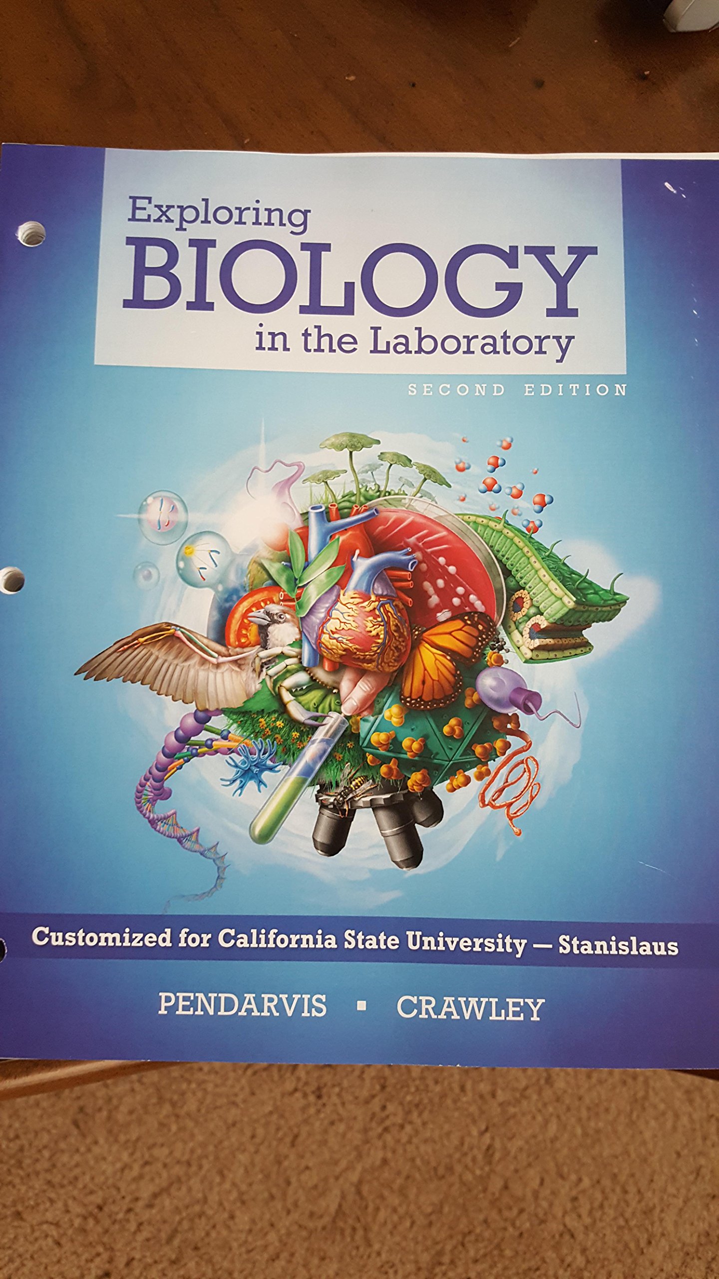 Exploring Biology in the Laboratory Second Edition by Customized for