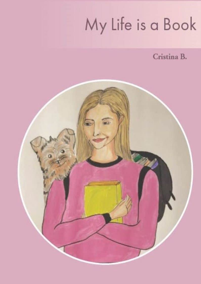 My Life is a Book by Cristina B. Goodreads