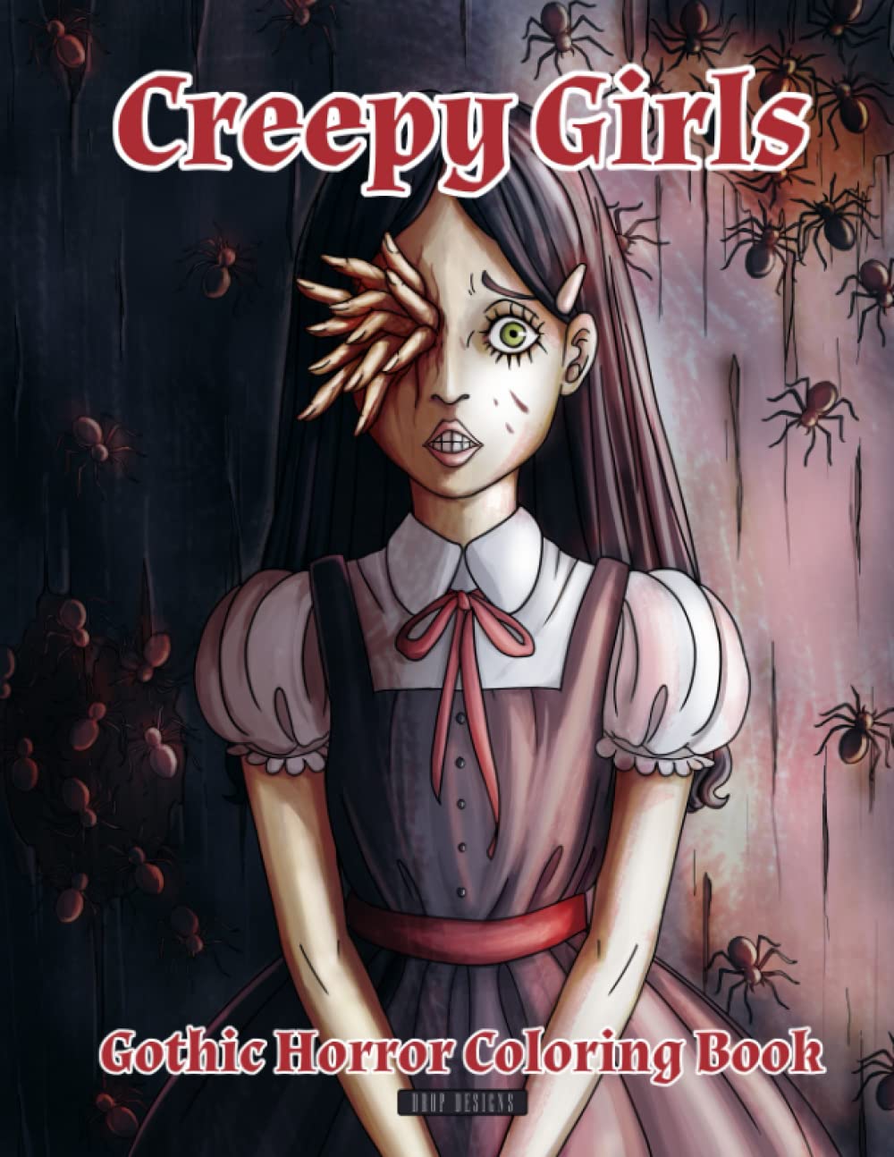 Creepy Girls Gothic Horror Coloring Book, Coloring Pages for Adults