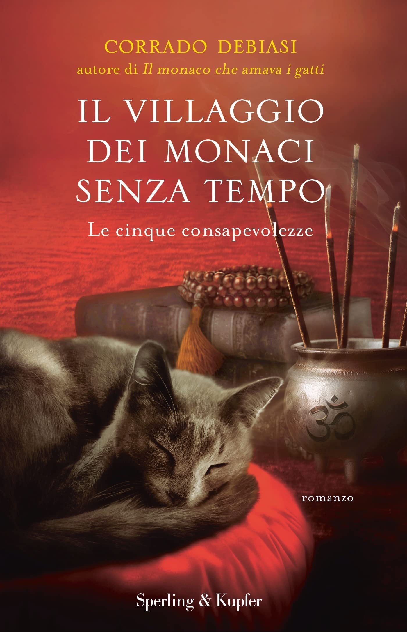 Il villaggio dei monaci senza tempo: Le cinque consapevolezze