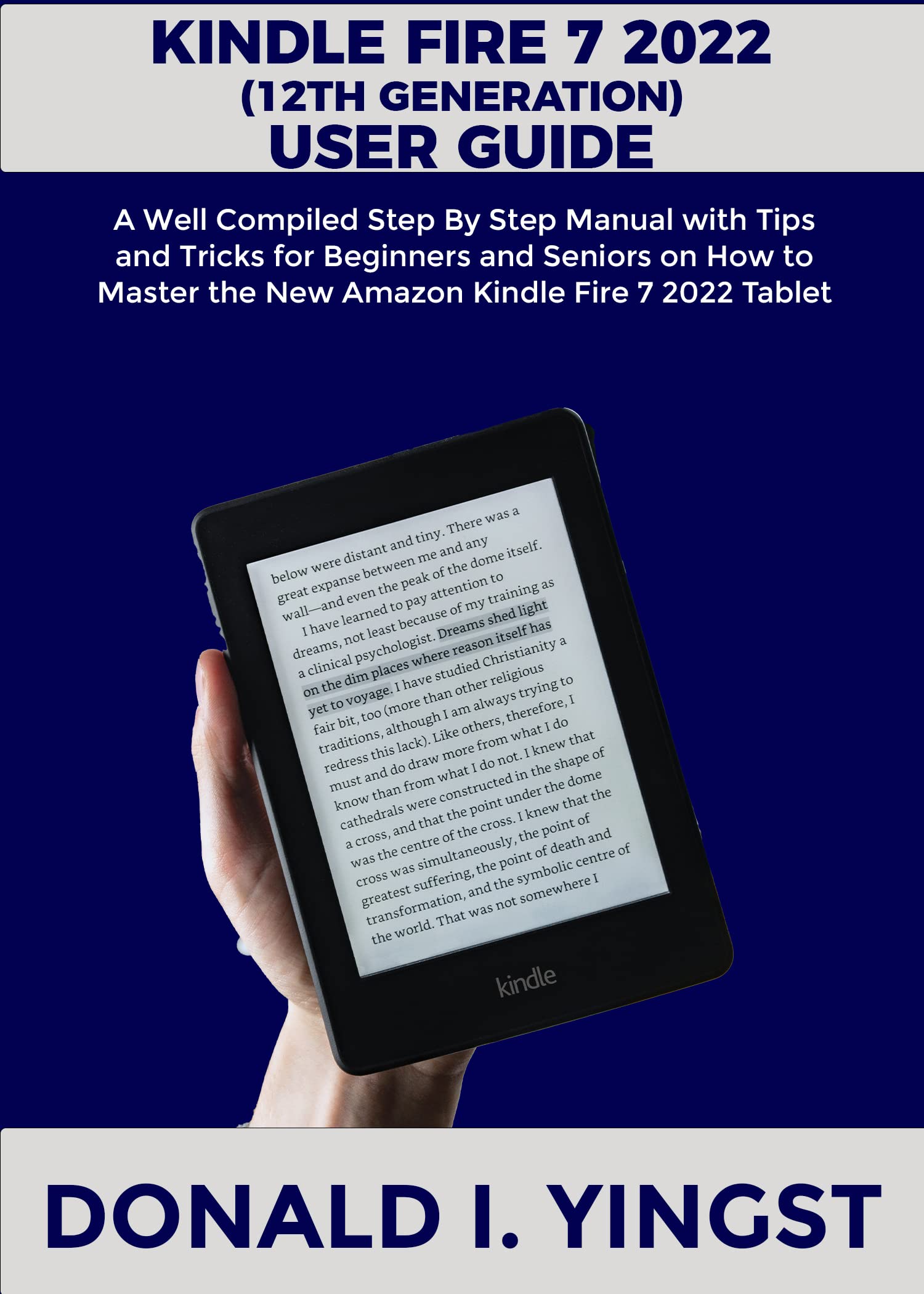 Kindle Fire 7 2022 (12th Generation) User Guide A Well Compiled Step