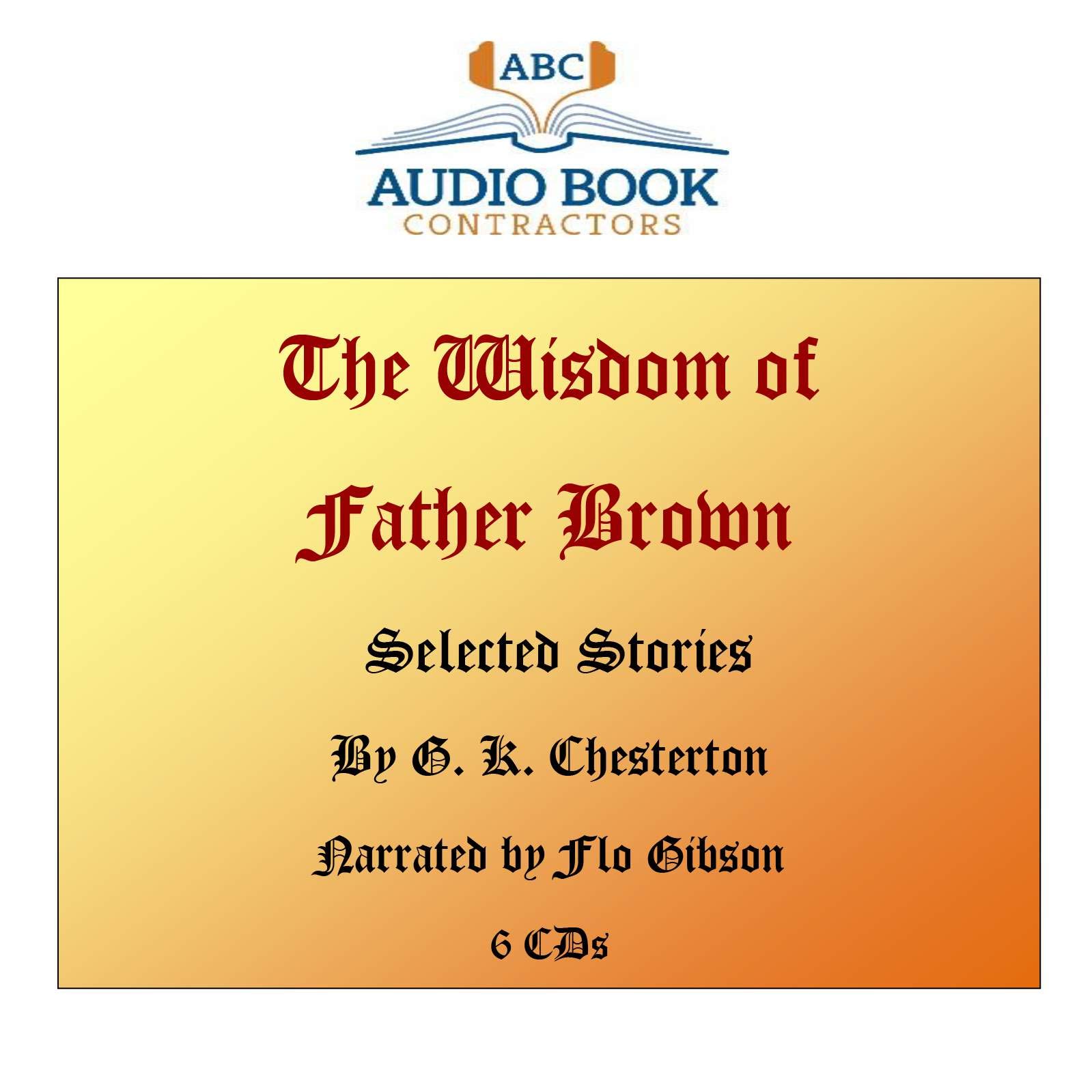 The Wisdom of Father Brown Selected Stories by G.K. Chesterton