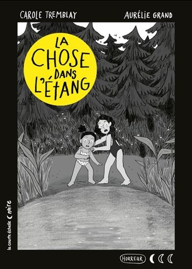 La chose dans l’étang book cover