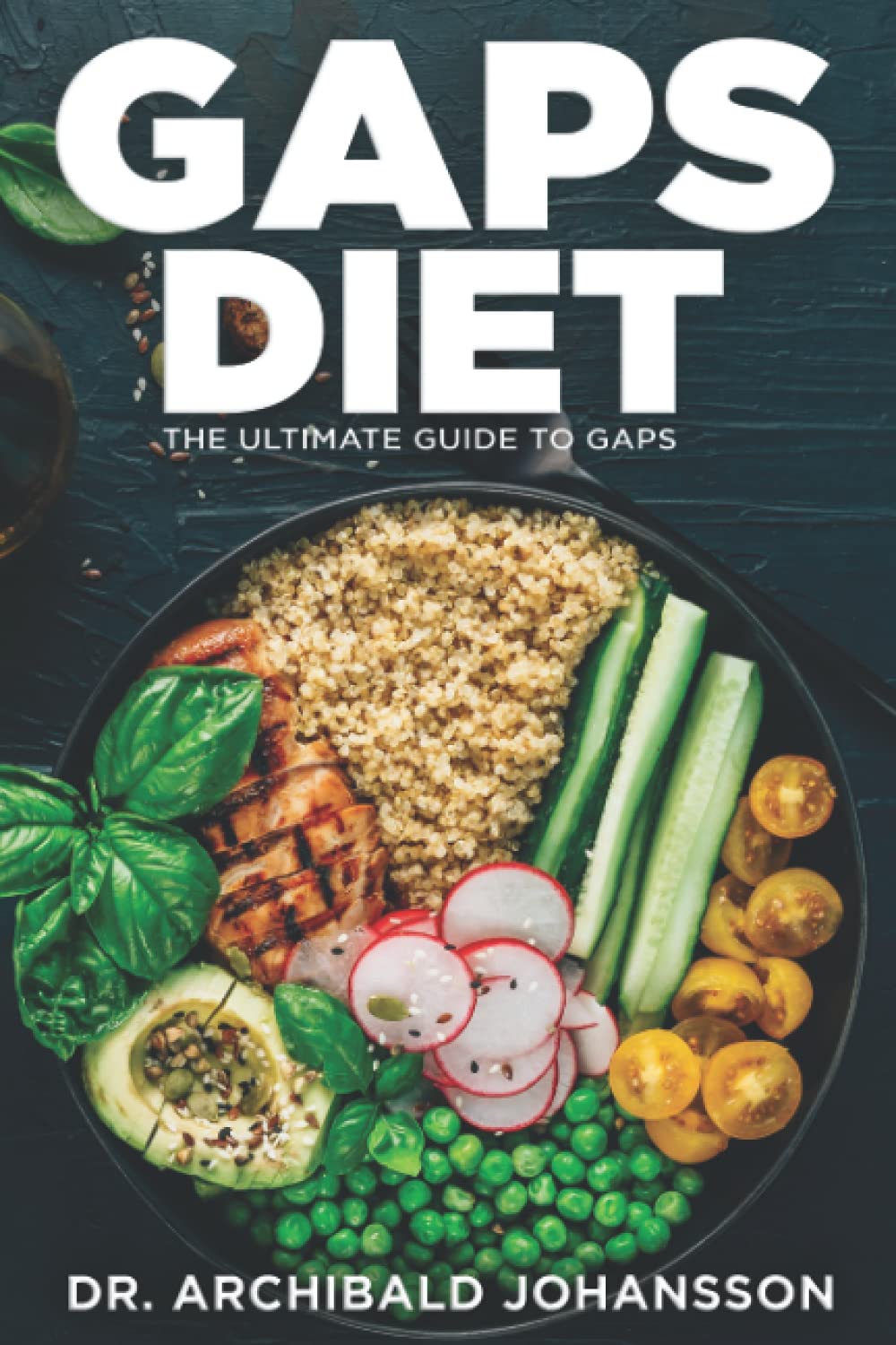 GAPS Diet The Ultimate Guide to GAPS Step by Step Guide,100+ Easy