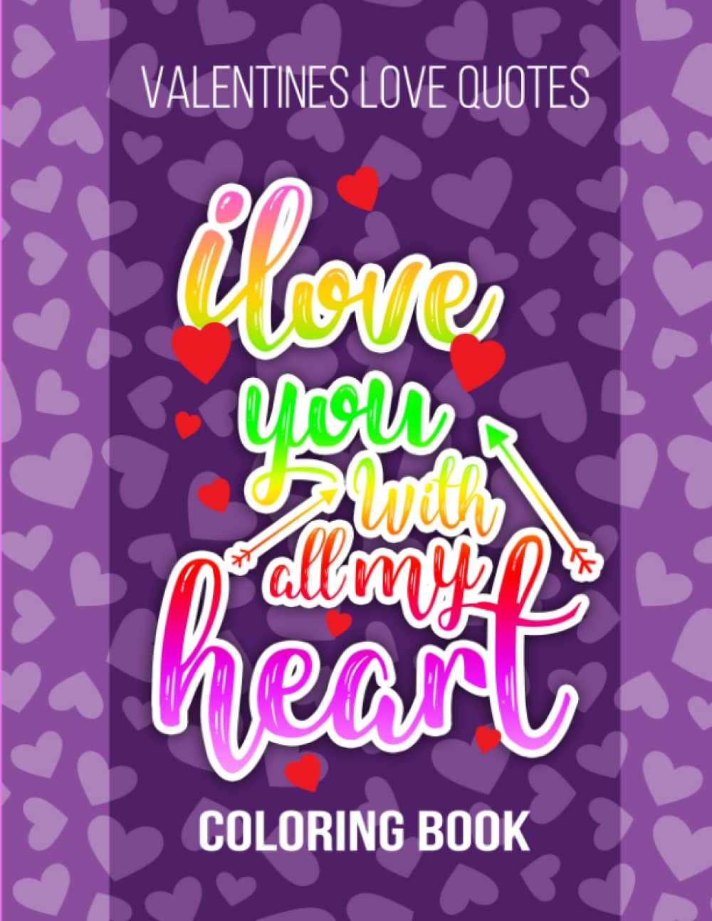 Valentines Love Quotes Coloring Book valentines quotes coloring book