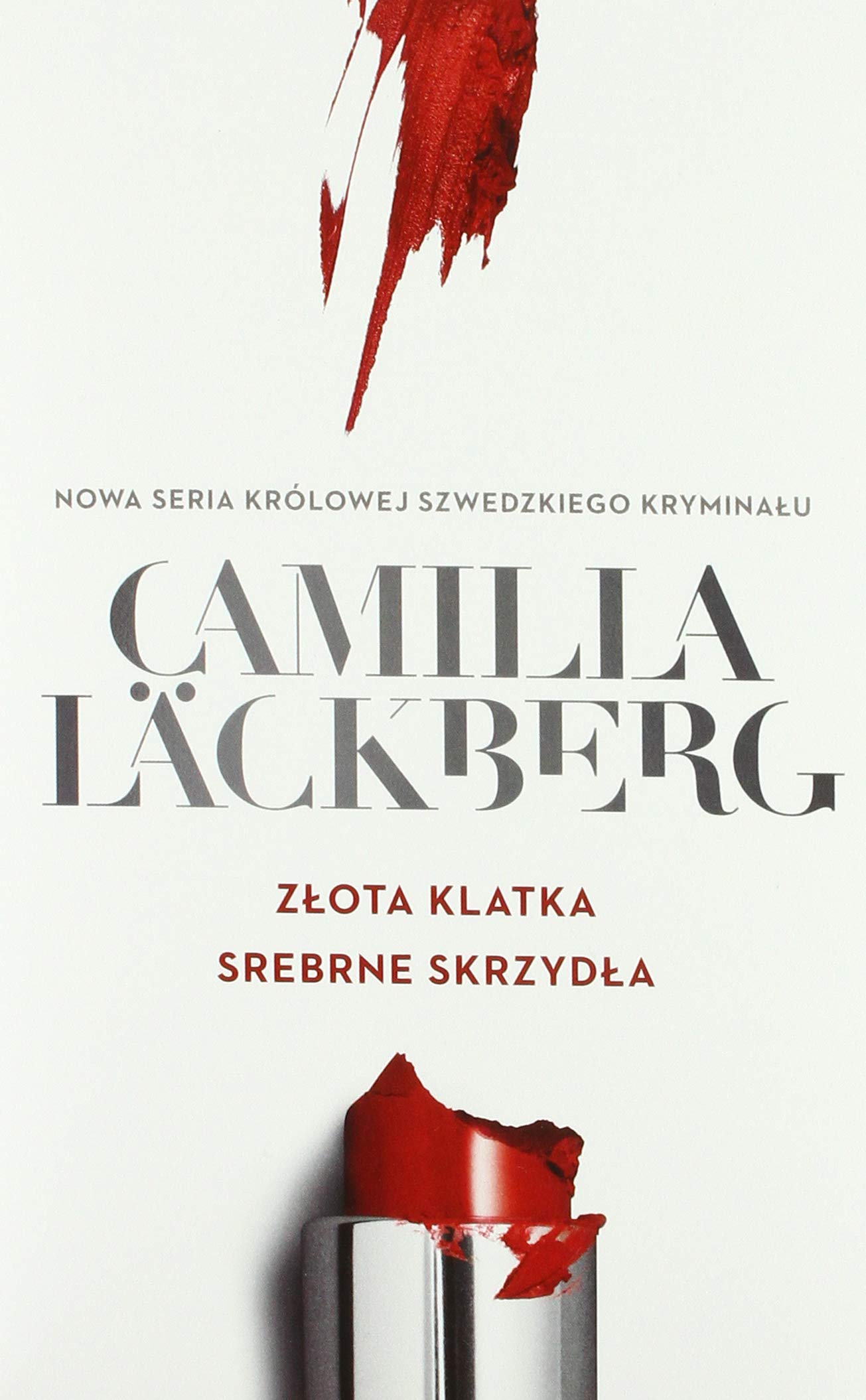 Złota klatka / Srebrne skrzydła Pakiet by Camilla Läckberg Goodreads