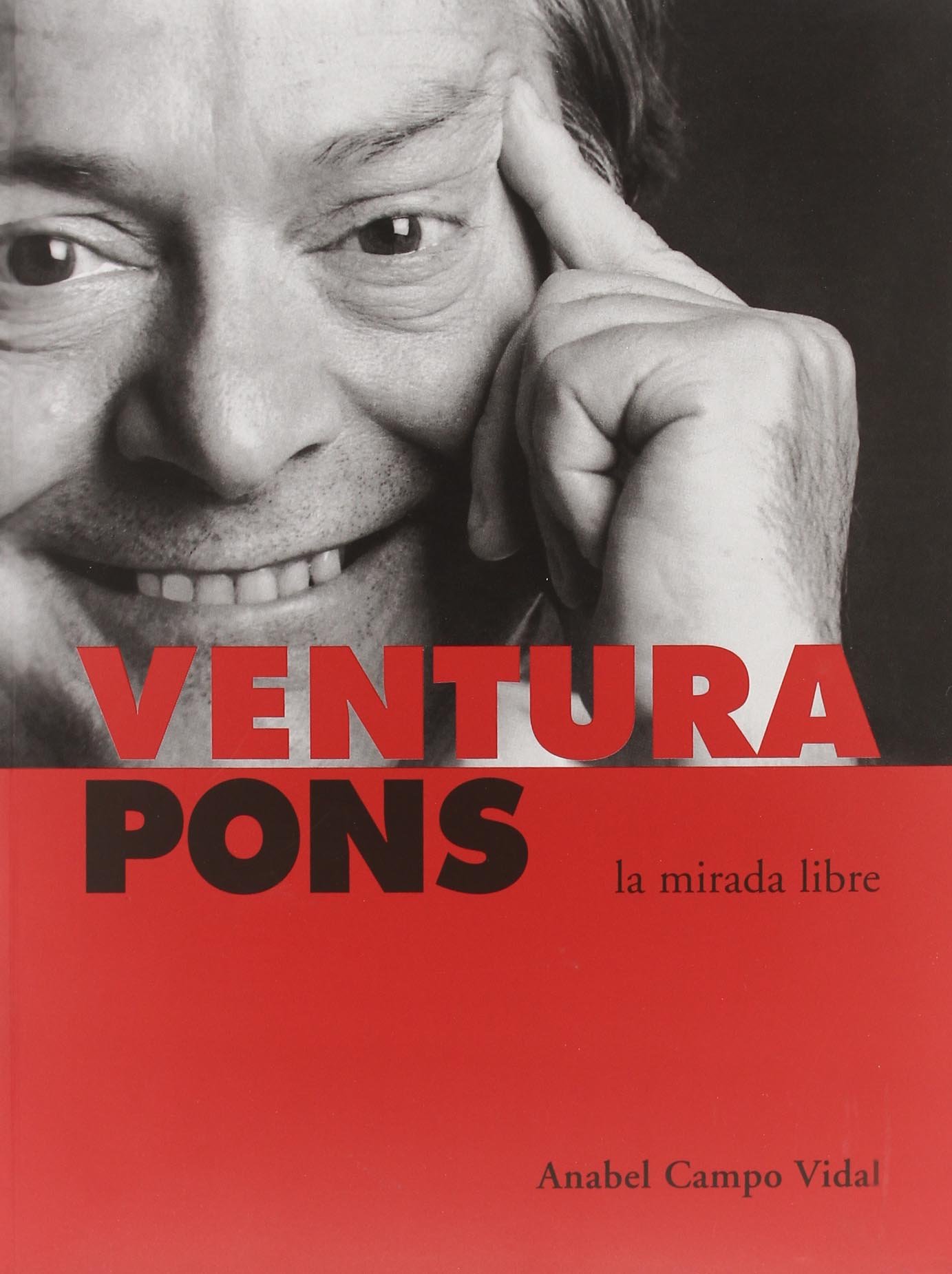 Ventura Pons (Spanish Edition) by Anabel Campo Vidal Goodreads