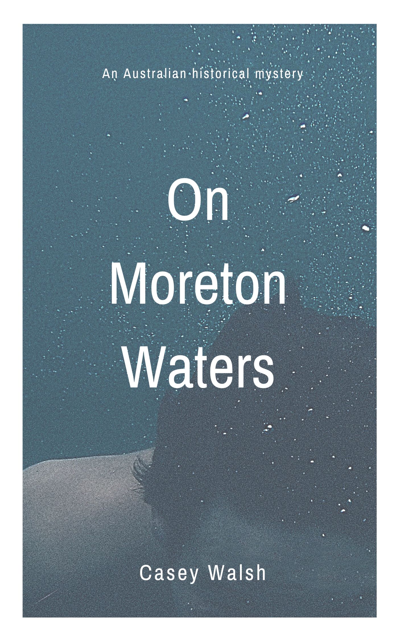On Moreton Waters