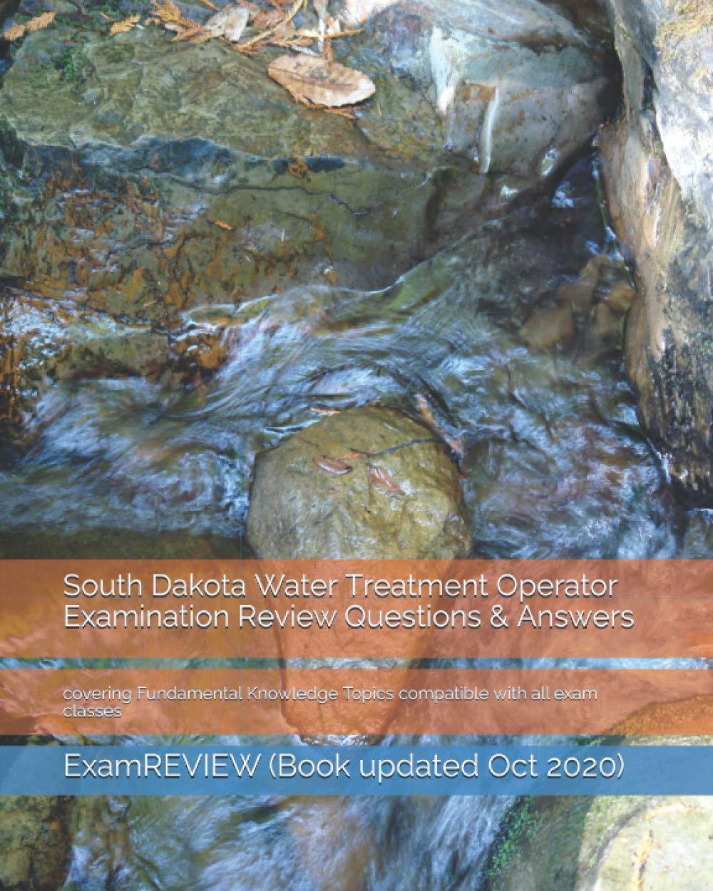 South Dakota Water Treatment Operator Examination Review Questions