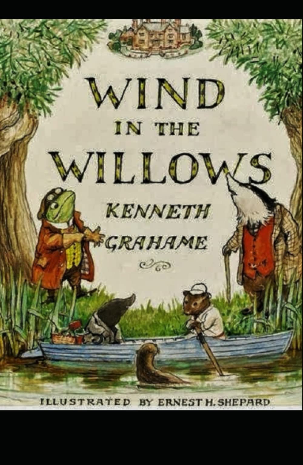 The Wind in the Willows Illustrated by Kenneth Grahame | Goodreads
