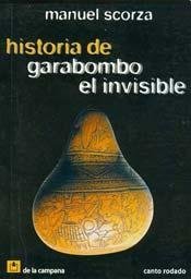 HISTORIA DE GARABOMBO EL INVISIBLE