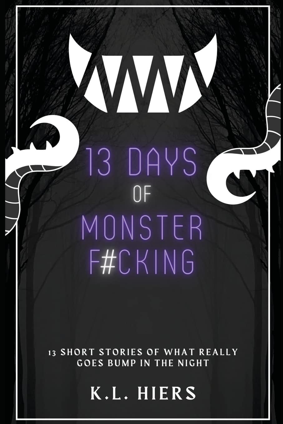 13 Days of Monster F#cking