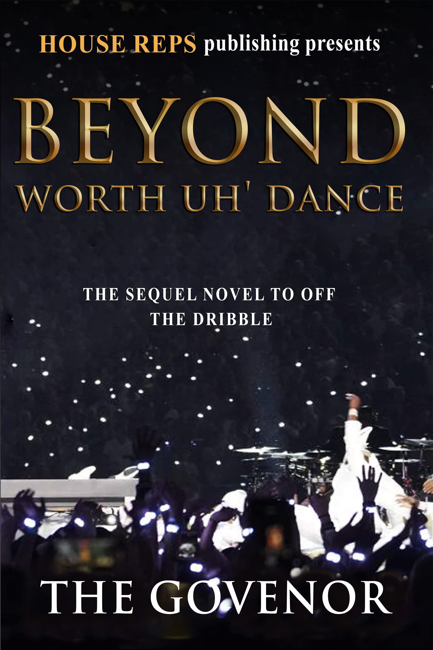 Beyond Worth Uh' Dance Book 1