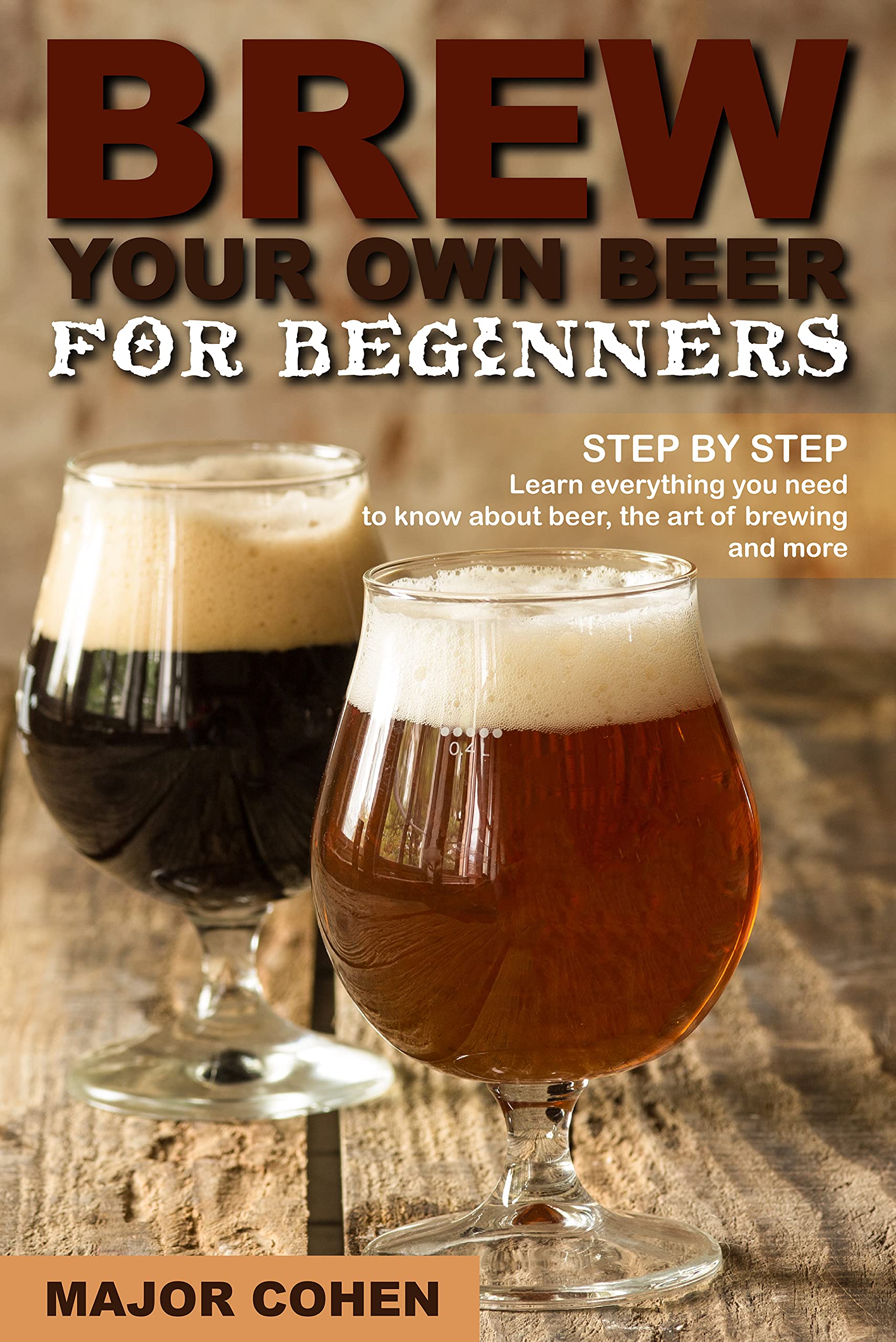 Brew your own beer for beginners Step by step. Learn everything you need to know about beer