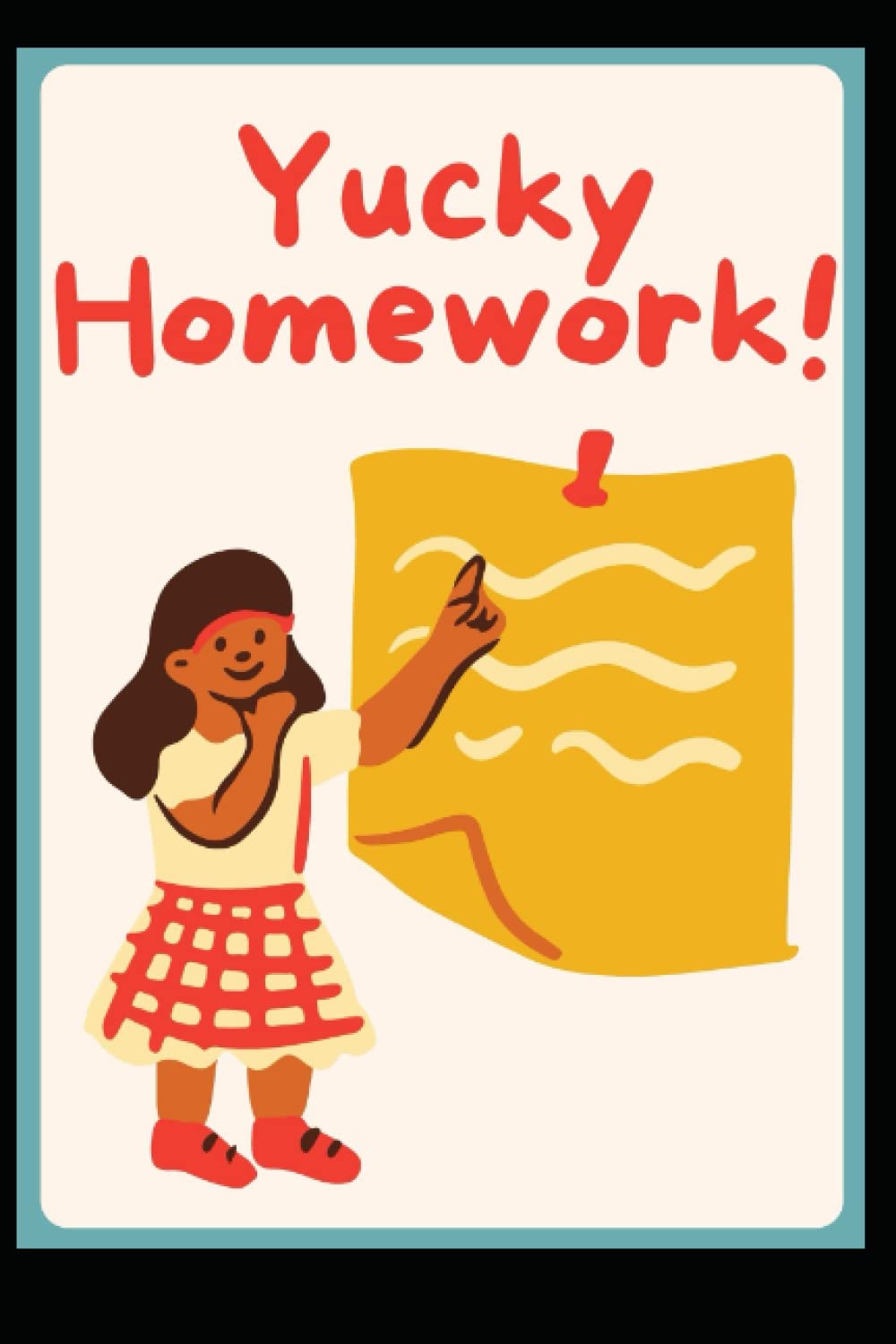 Story of Yucky Homework Illustrated short stories for kids by Sherif