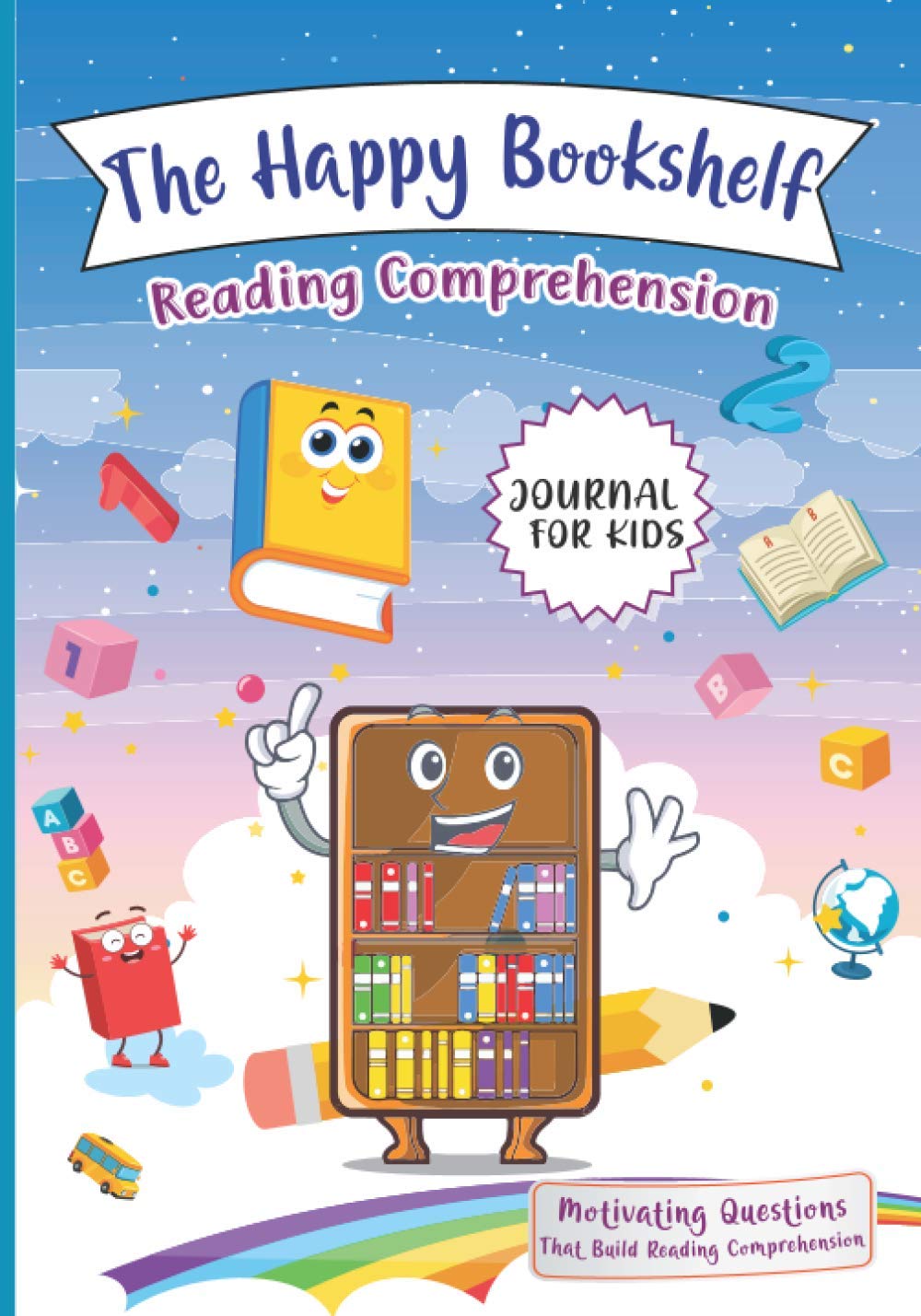 The Happy Bookshelf Reading Comprehension Journal For Kids Motivating