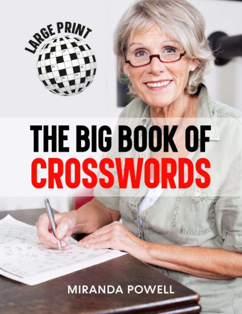 THE BIG BOOK OF CROSSWORDS LARGE PRINT by Miranda Powell Goodreads