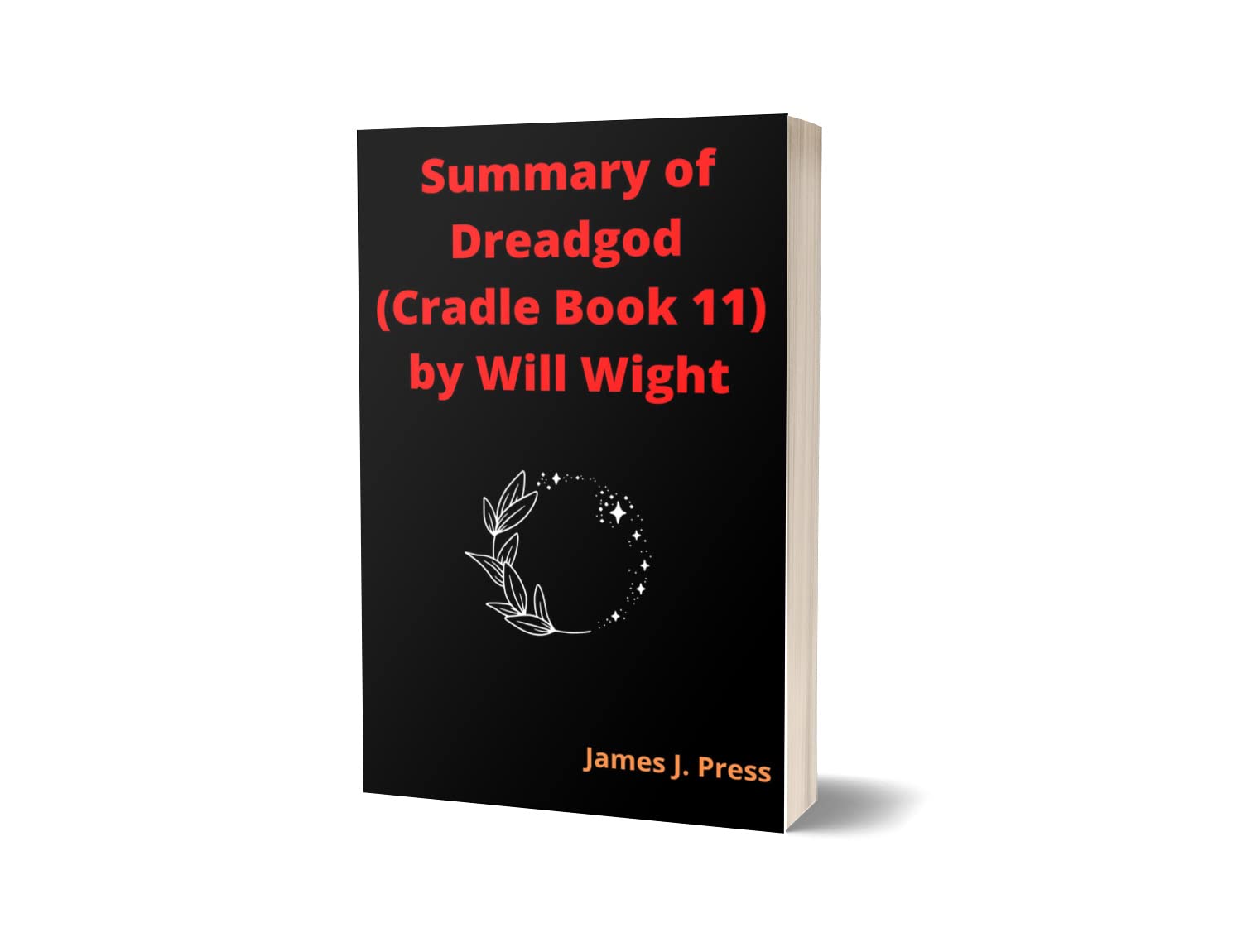 Summary of Dreadgod (Cradle Book 11) by Will Wight by James J Press