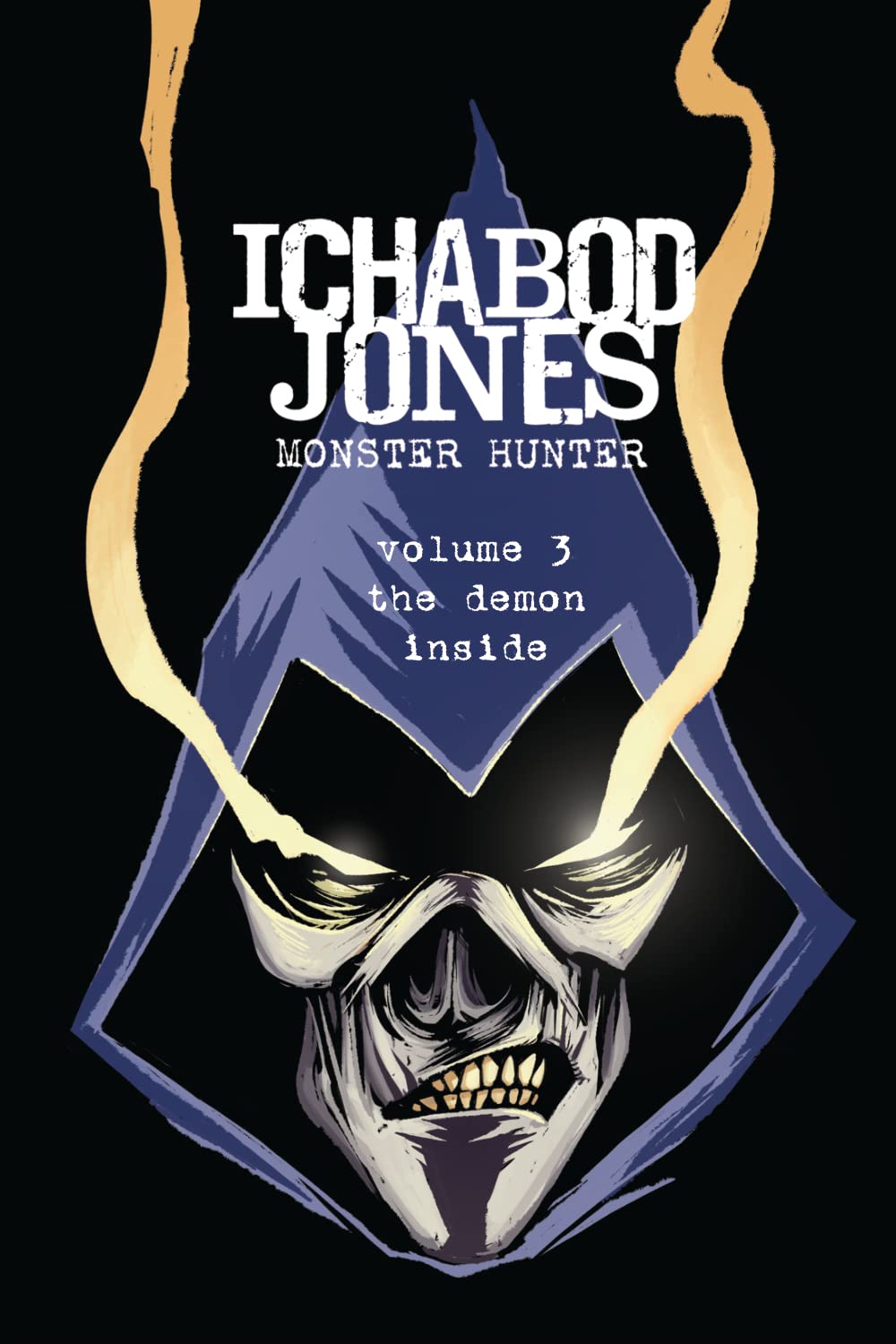 Ichabod Jones: Monster Hunter book cover 3
