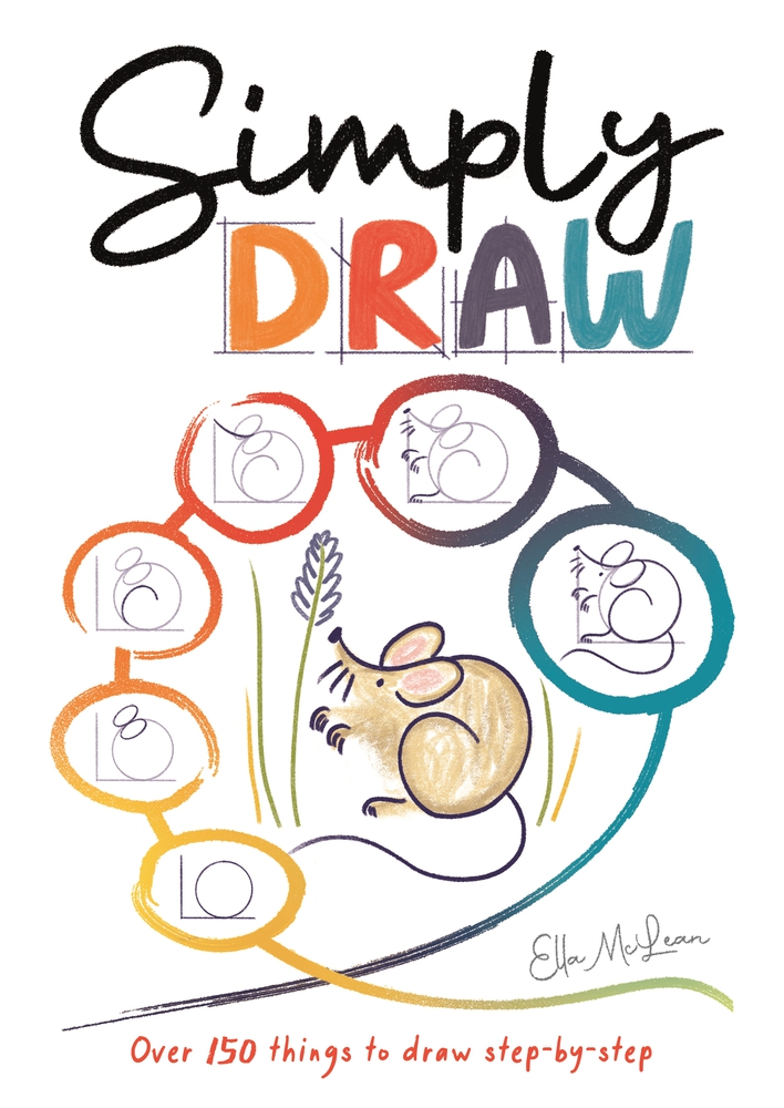 simply-draw-over-150-things-to-draw-step-by-step-by-ella-mclean