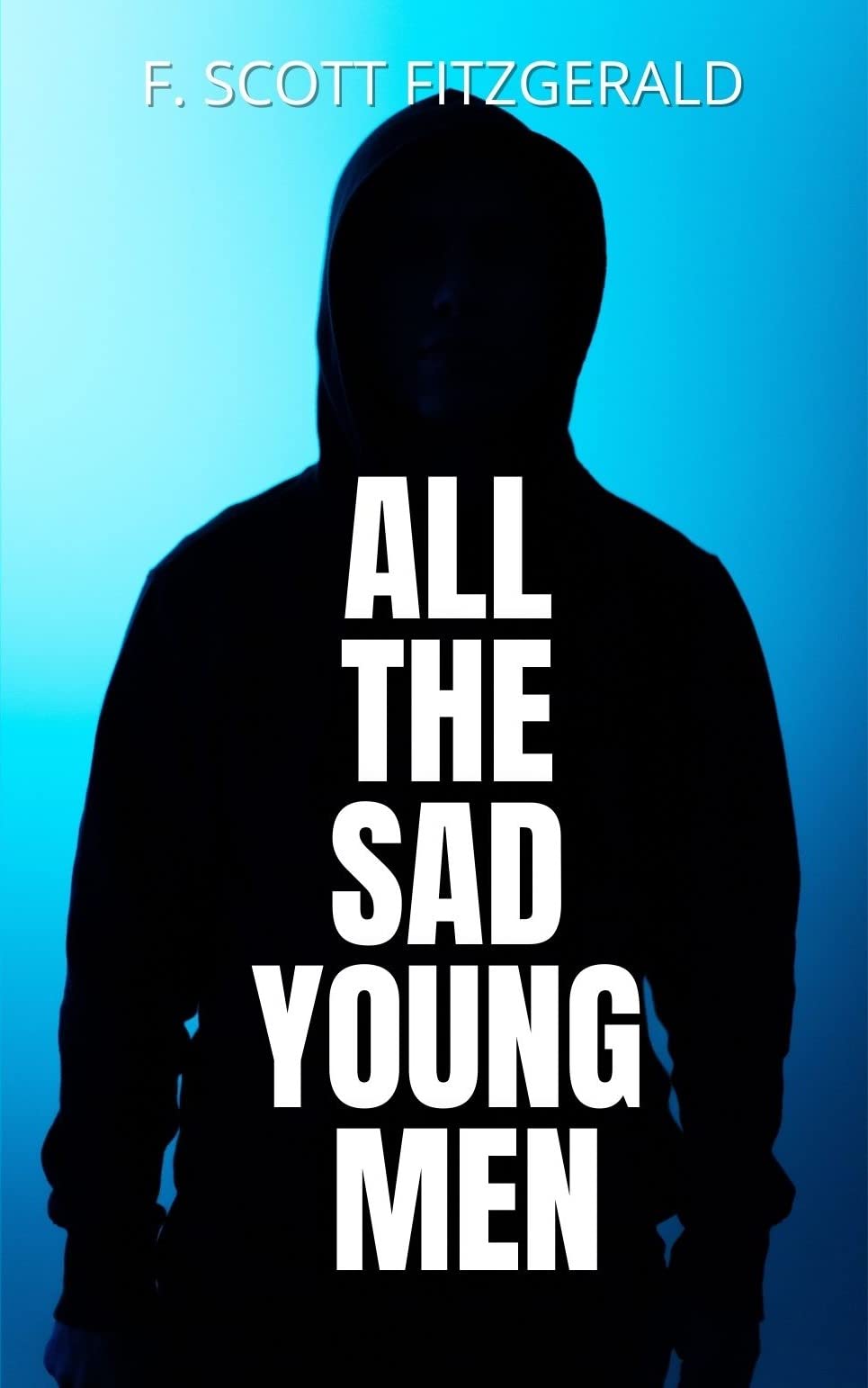 all-the-sad-young-men-a-collection-of-classic-american-short-stories