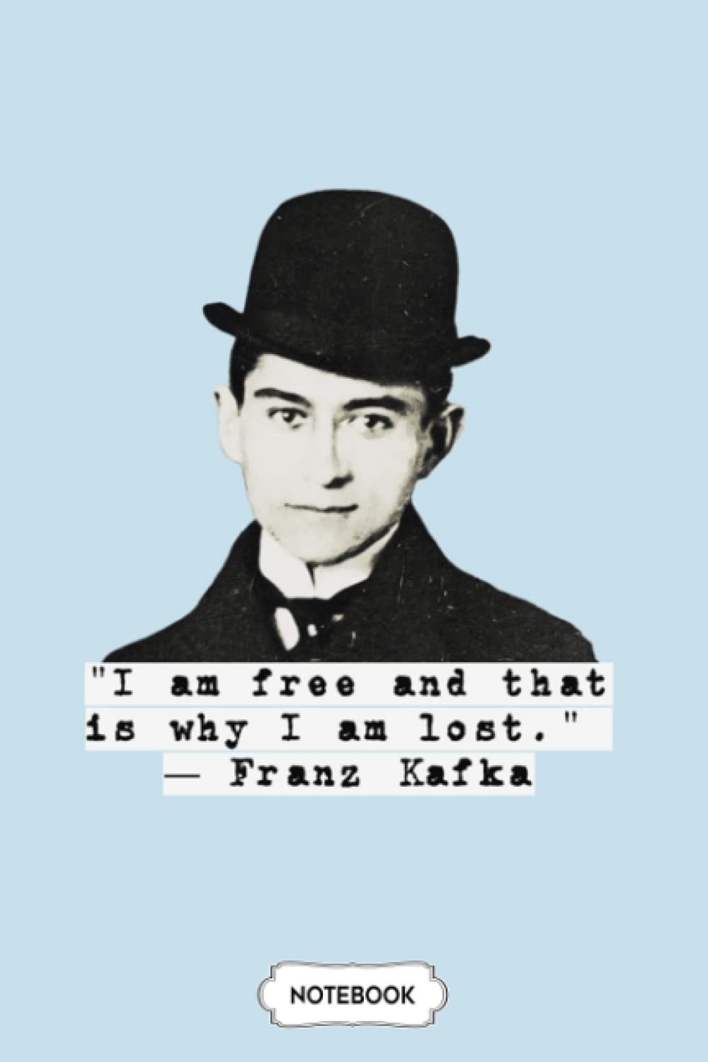 franz-kafka-quote-b30369-notebook-6x9-120-pages-journal-lined