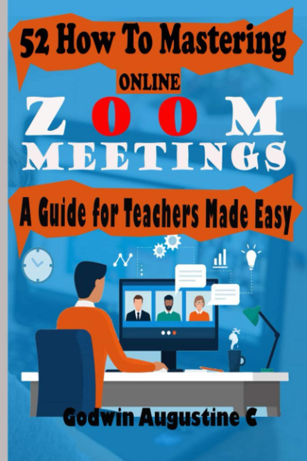 52 How To Mastering Online Zoom Meetings A Guide for Teachers Made
