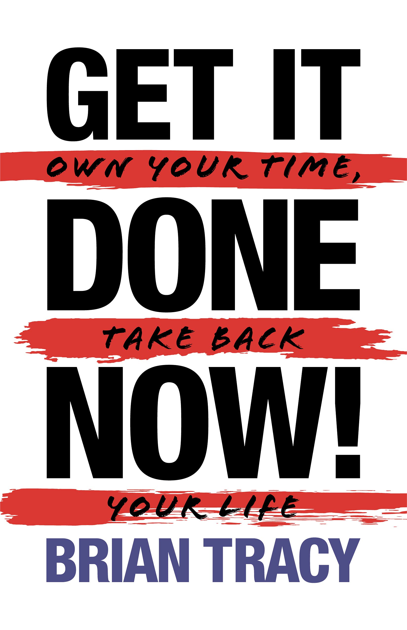Get it Done Now! (2nd Edition) book cover