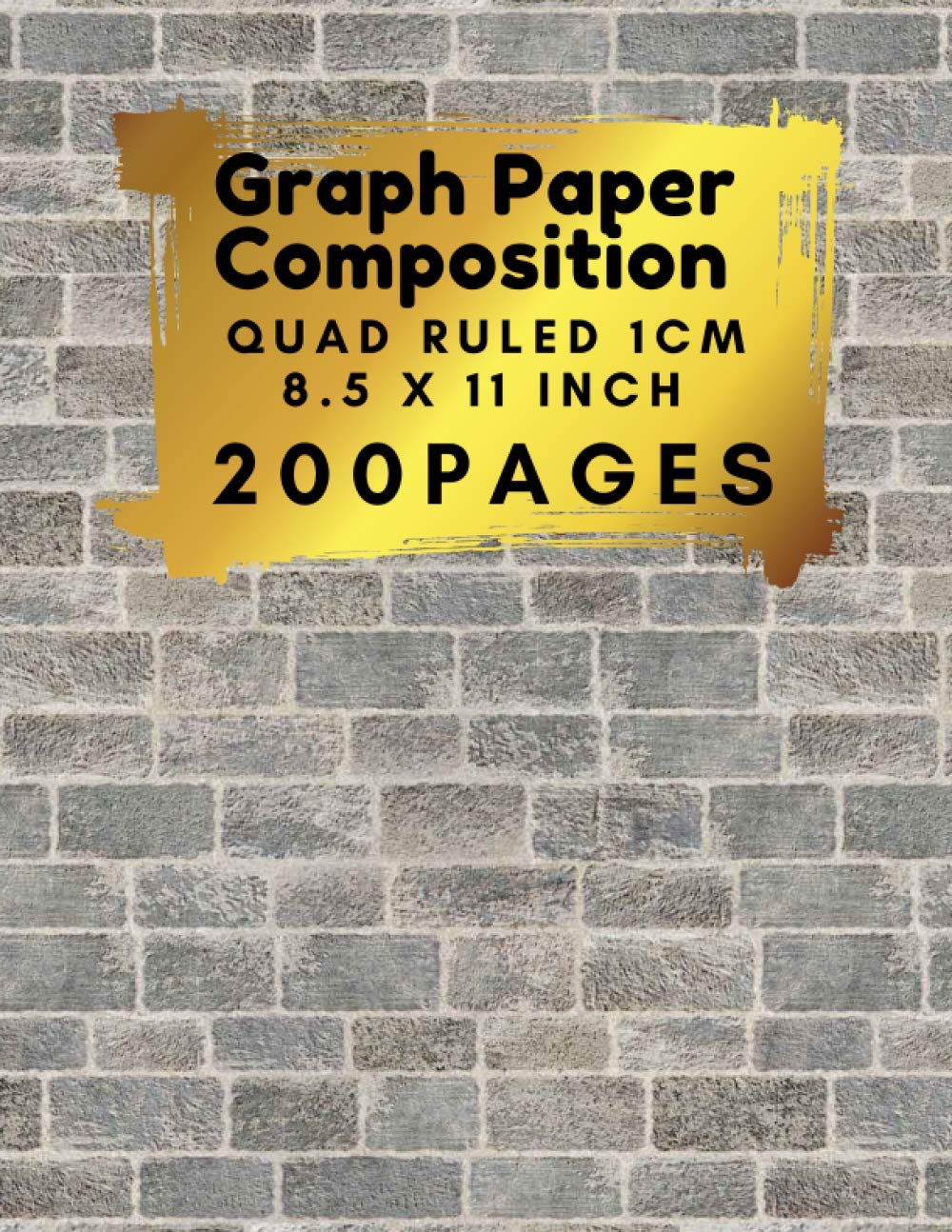 Graph Paper Composition 8.5 x 11 Inch 200 pages, Quad Ruled 1cm with