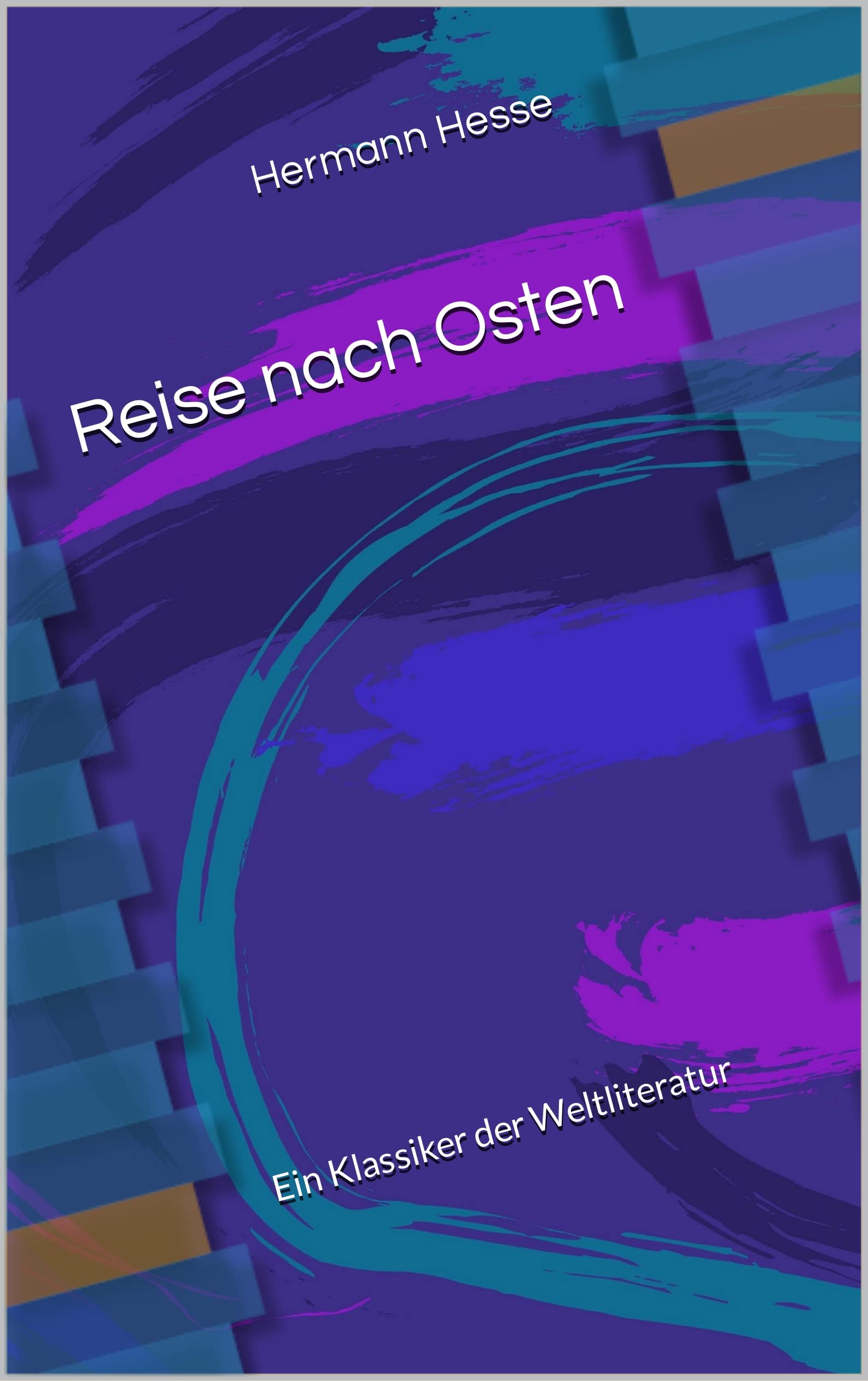 Reise nach Osten book cover