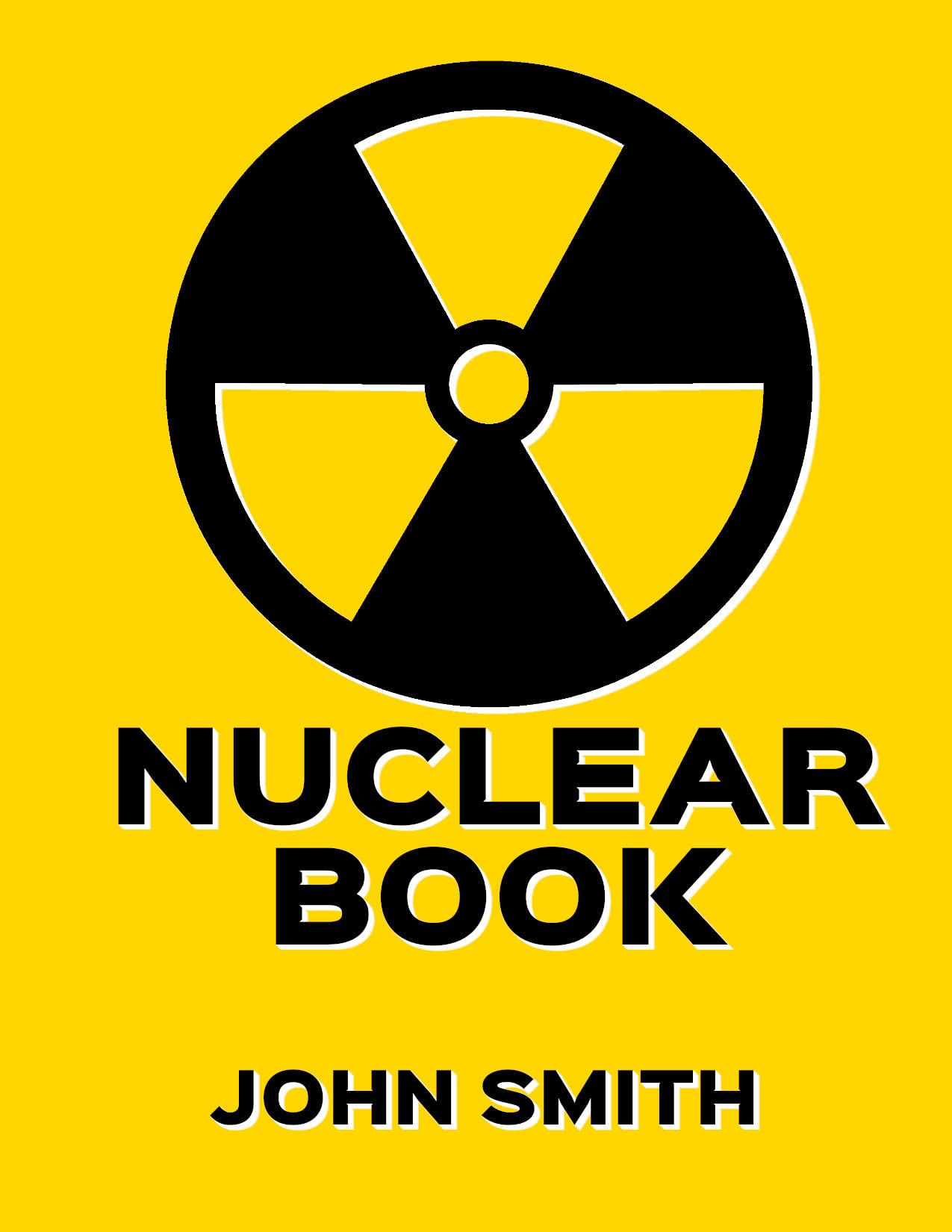Nuclear book the nuclear effect nuclear history atomic atomic bomb