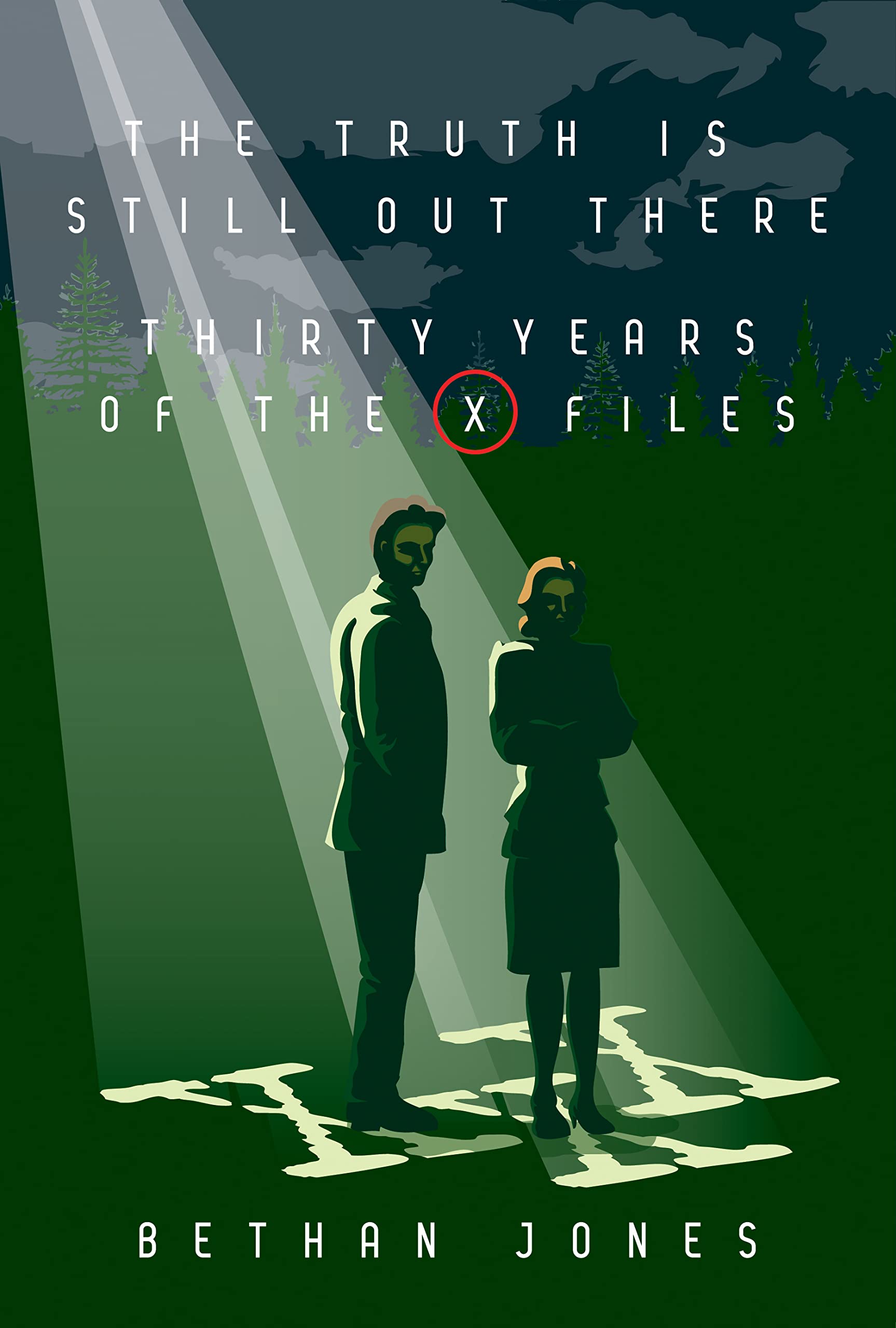 The Truth is Still Out There Thirty Years of The XFiles by Bethan