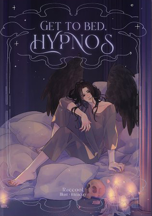 Get to Bed, Hypnos #ตื่นเถอะฮิปนอส