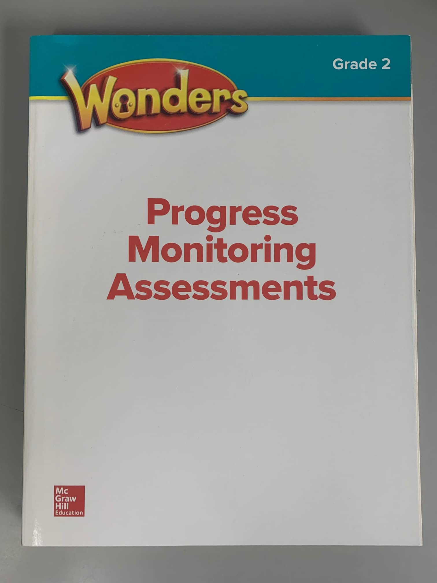 Wonders Progress Monitoring Assessment Grade 2 by McGrawHill Goodreads